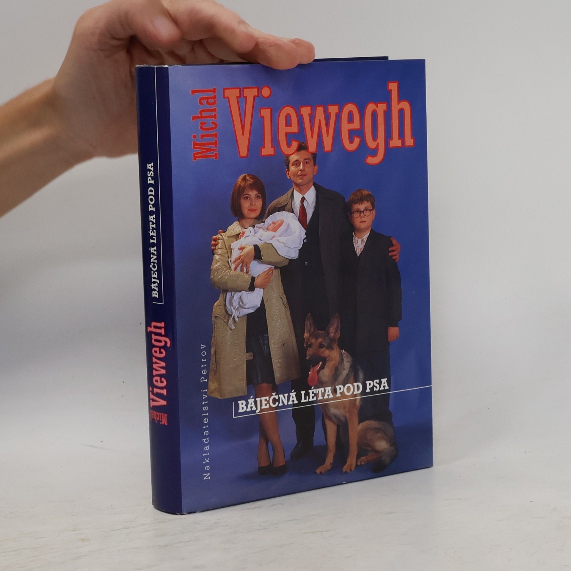 Michal Viewegh Báječná léta pod psa