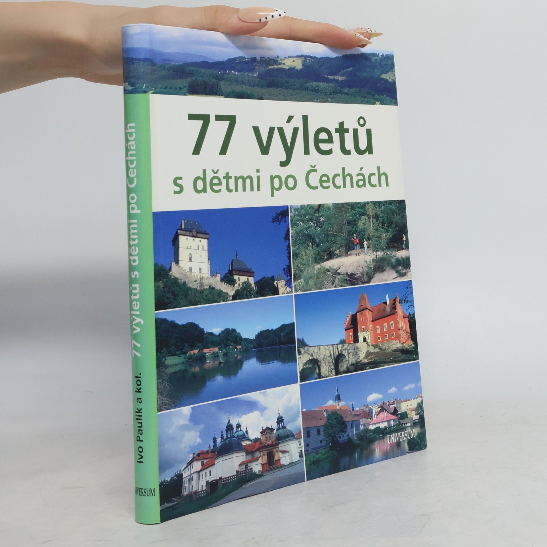 Ivo Paulík 77 výletů s dětmi po Čechách