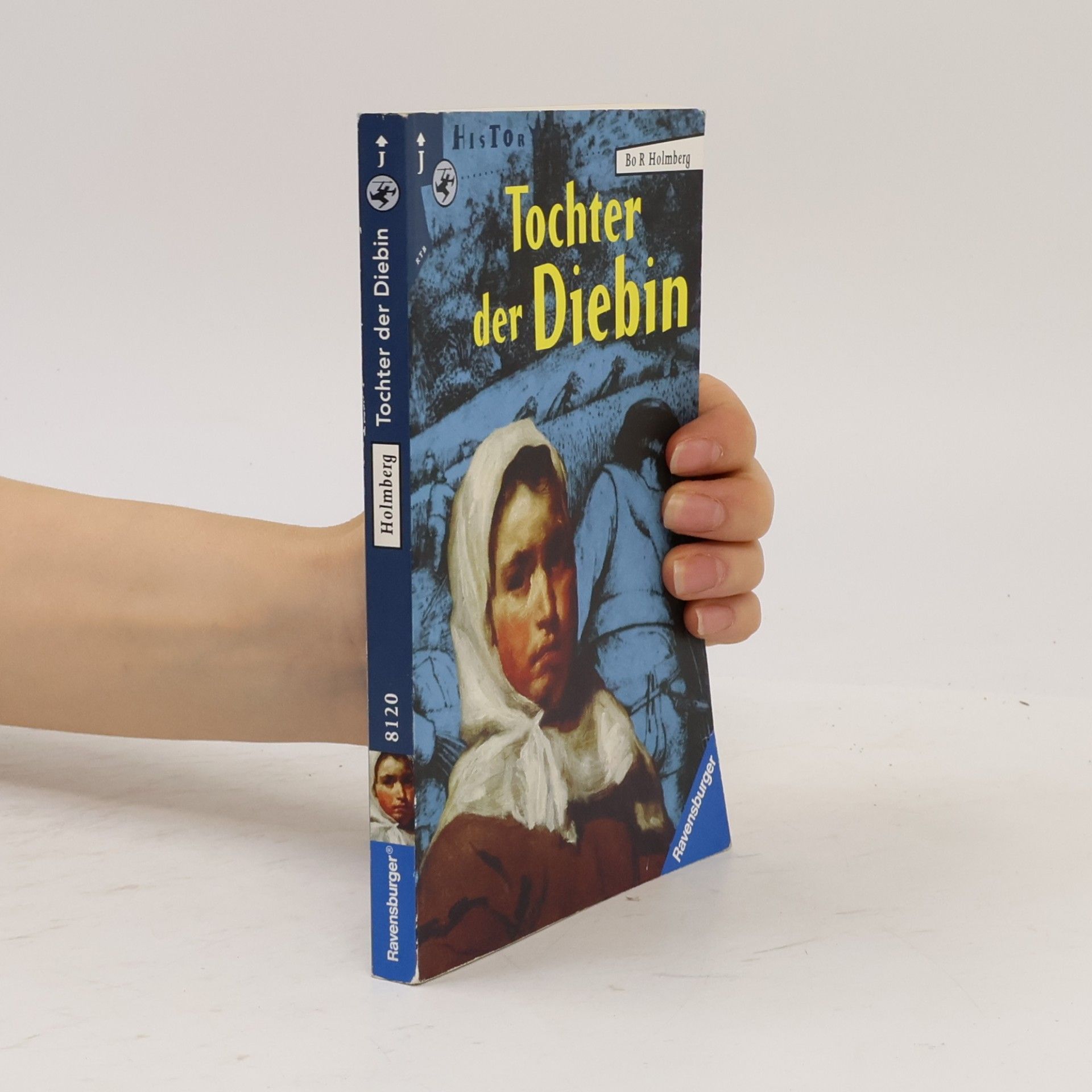 Bo R. Holmberg Tochter der Diebin