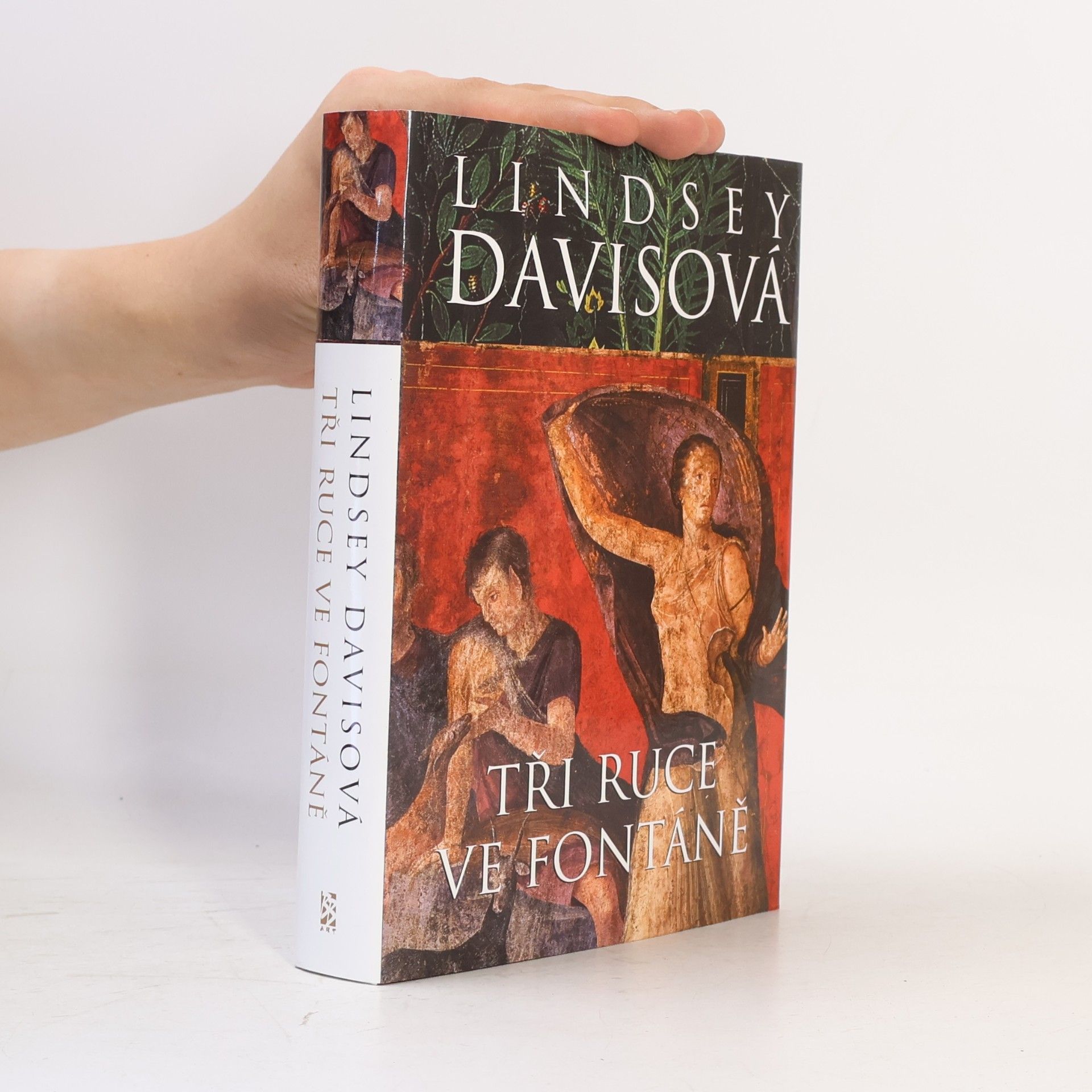Lindsey Davis Tři ruce ve fontáně