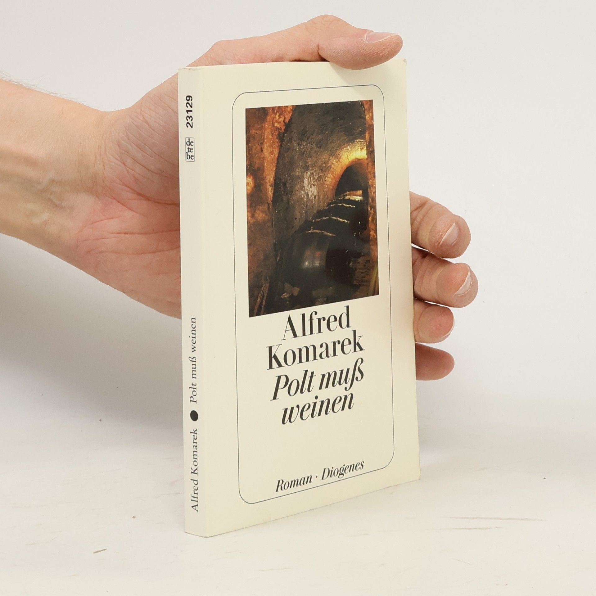 Alfred Komarek Polt muß weinen