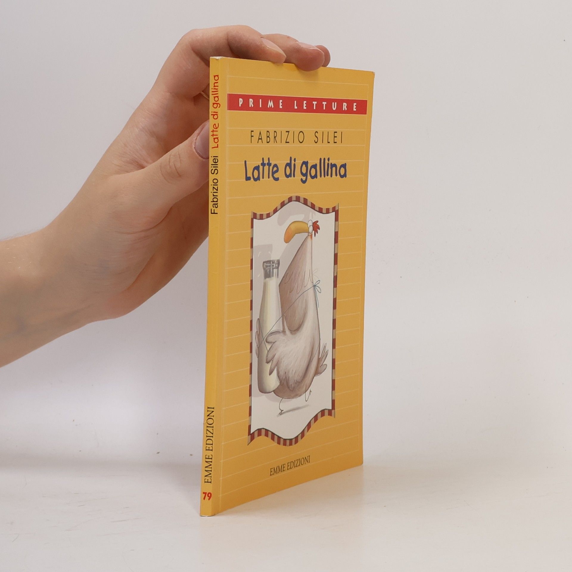 Prime letture - 79: Latte di gallina