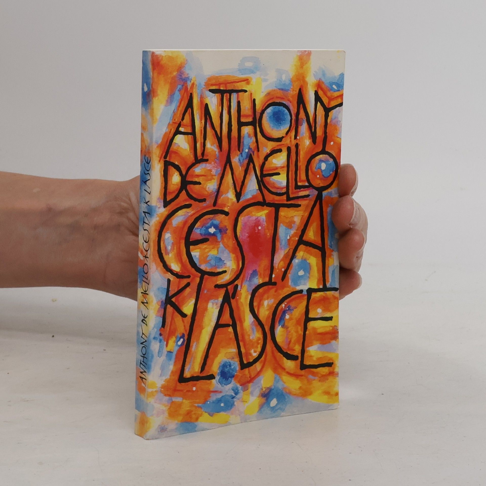 Anthony de Mello Cesta k lásce