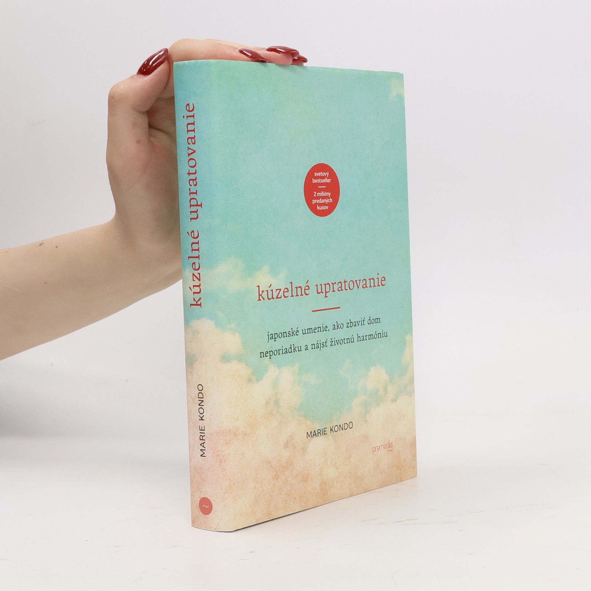 Marie Kondo Kúzelné upratovanie