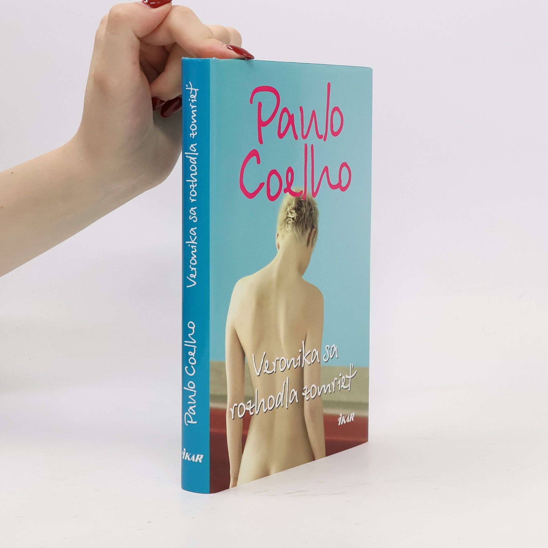 Paulo Coelho Veronika sa rozhodla zomrieť