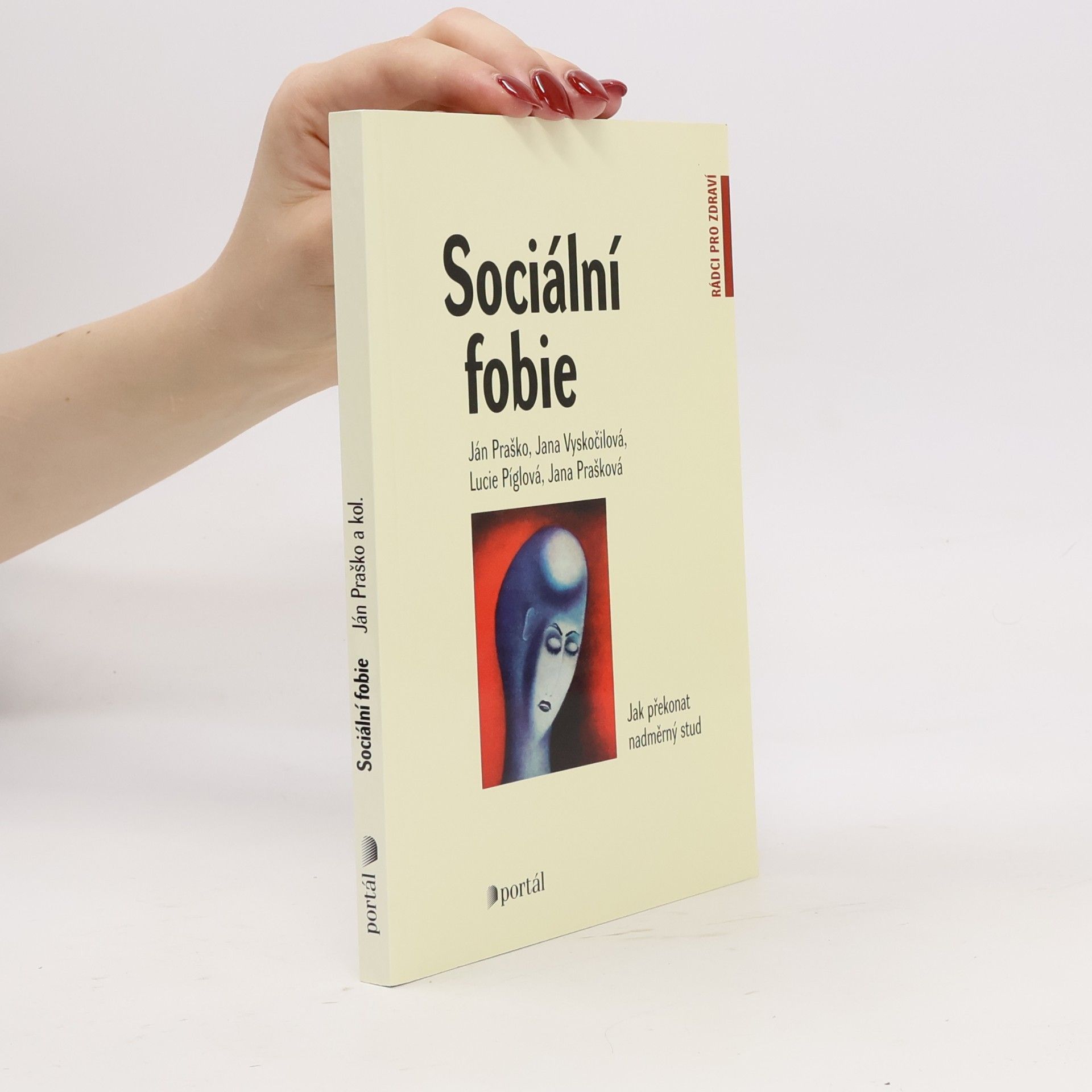 Ján Praško Sociální fobie