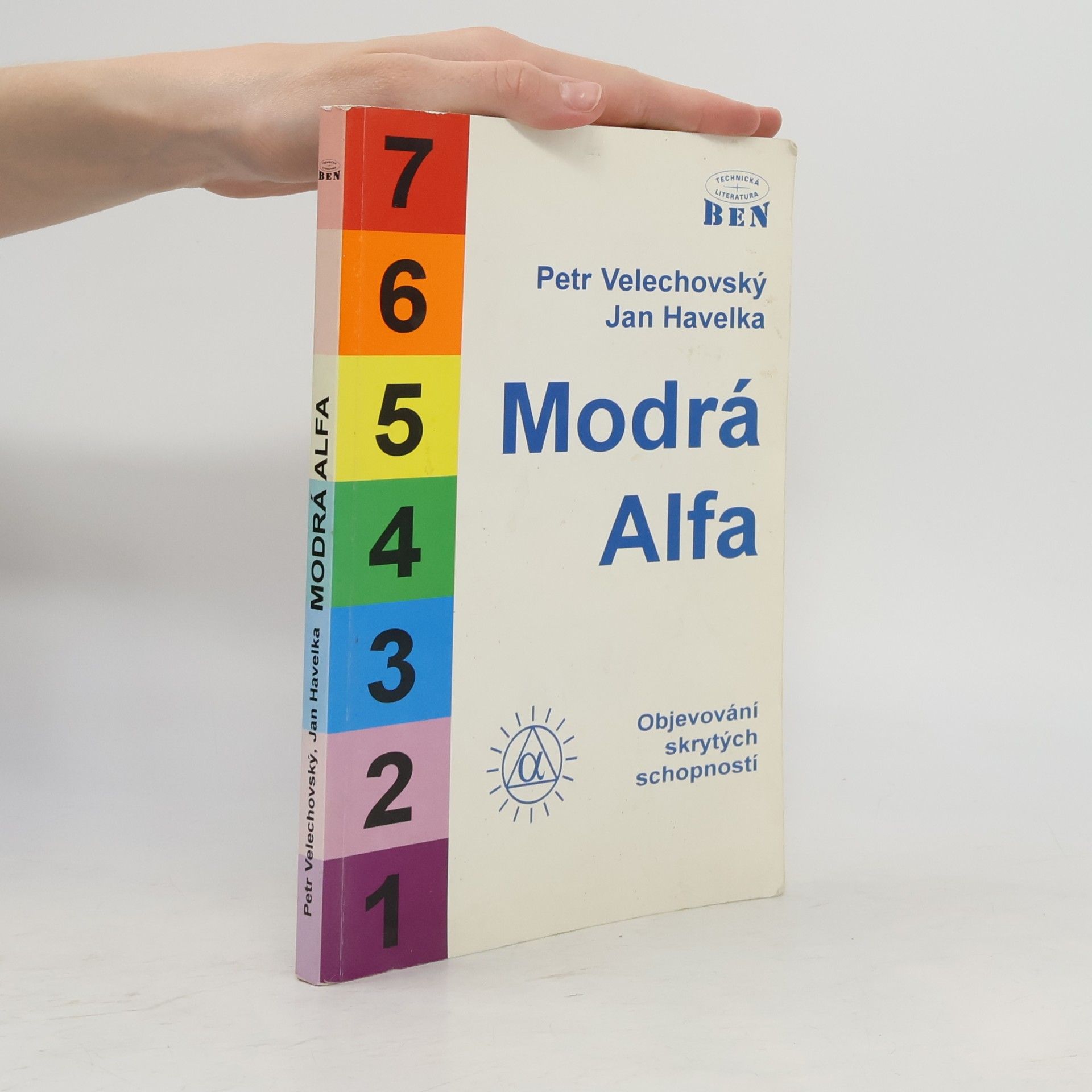 Jan Zahradník Havelka Modrá Alfa : objevování skrytých schopností