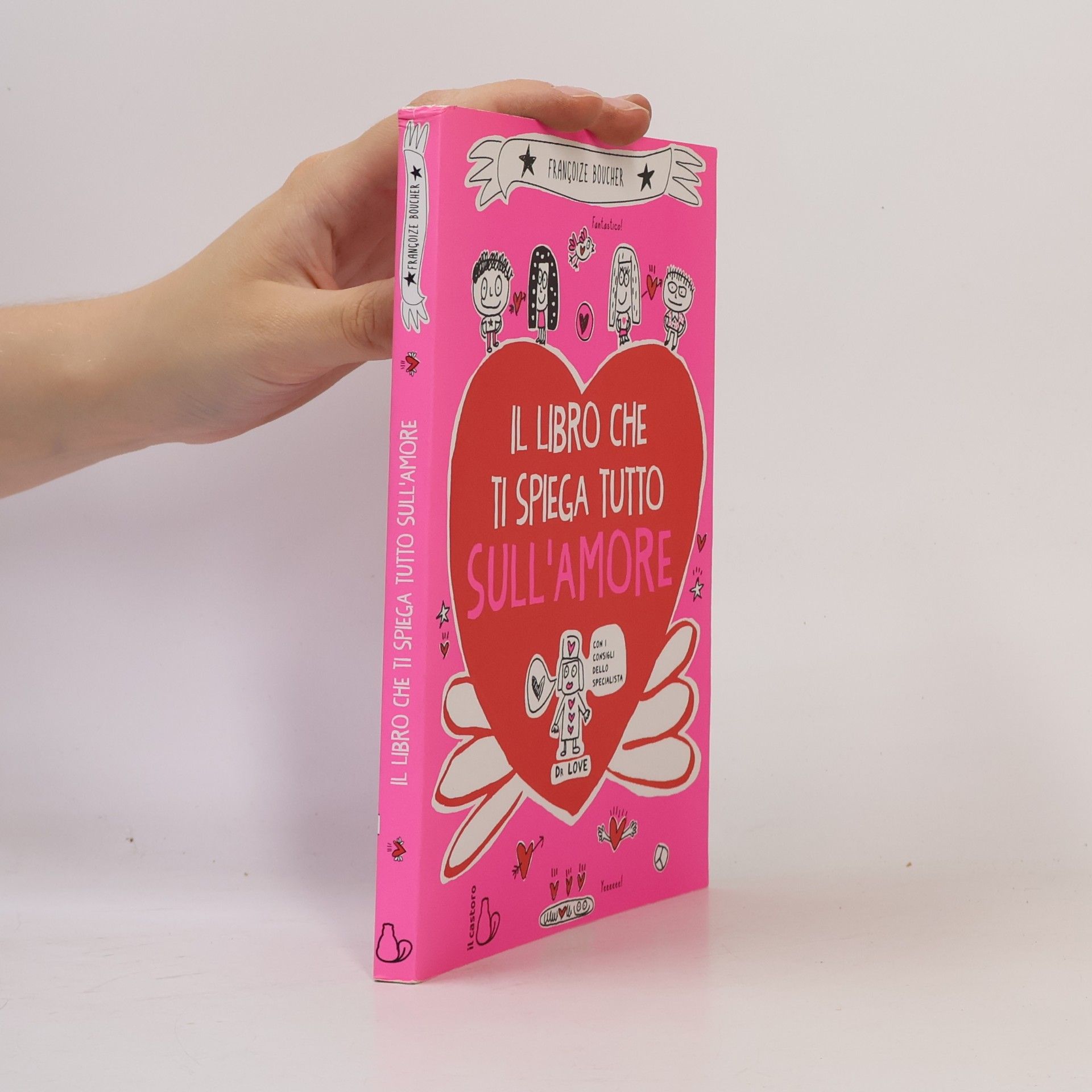 Dr Love Il libro che ti spiega tutto sull'amore