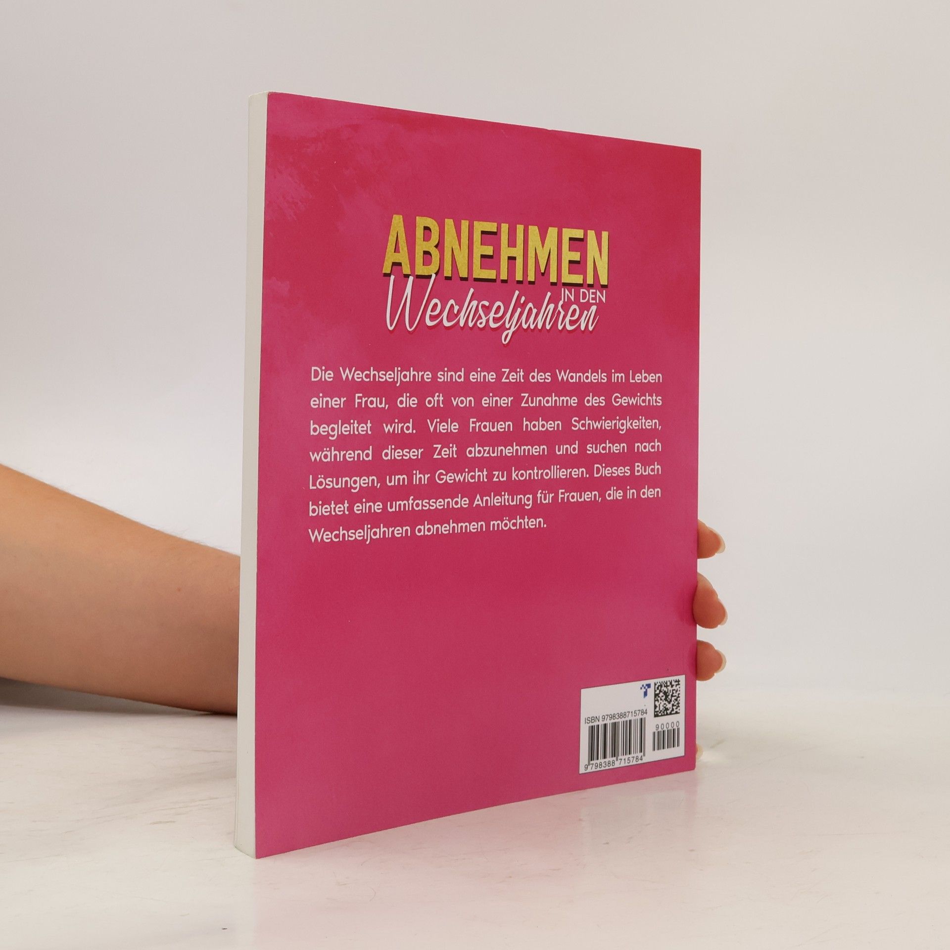 Lara Heiter Abnehmen in den Wechseljahren: Einfache Schritte für gesundes Abnehmen, eine bessere Gesundheit und ein vitales Leben in den Wechseljahren. Inkl. 220 leckerer und gesunder Rezepte.
