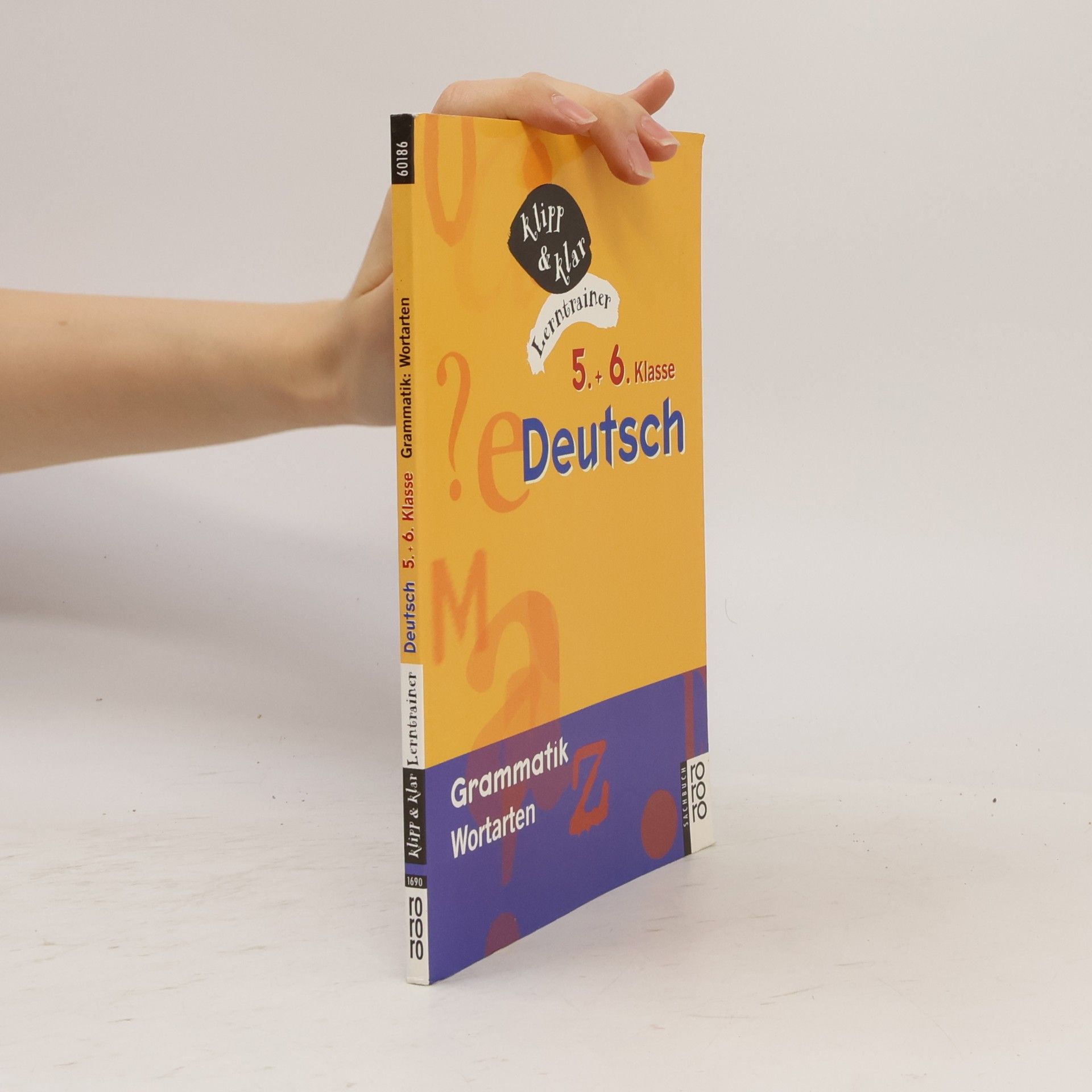 Silvia Passier Klipp & Klar Lerntrainer: Deutsch, 5. und 6. Klasse. Grammatik