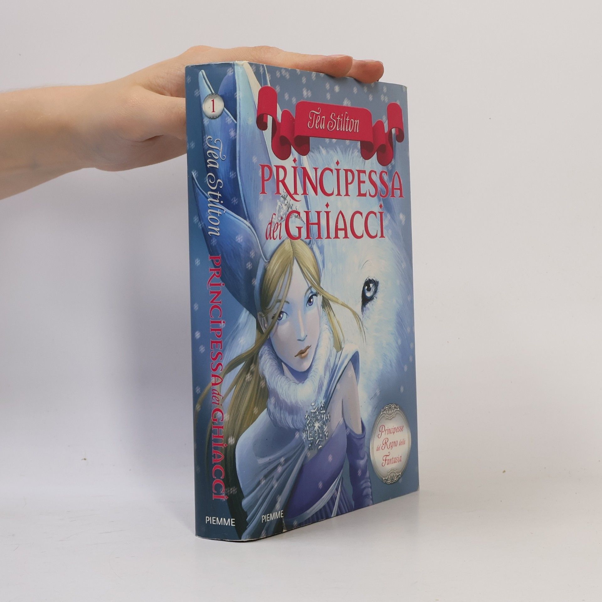 Tea Stilton Principesse del Regno della Fantasia - 1: Principessa dei ghiacci