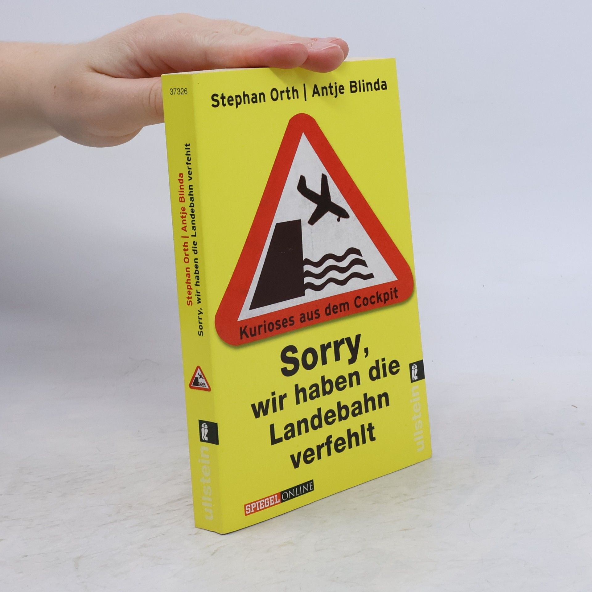 Stephan Orth Sorry, wir haben die Landebahn verfehlt