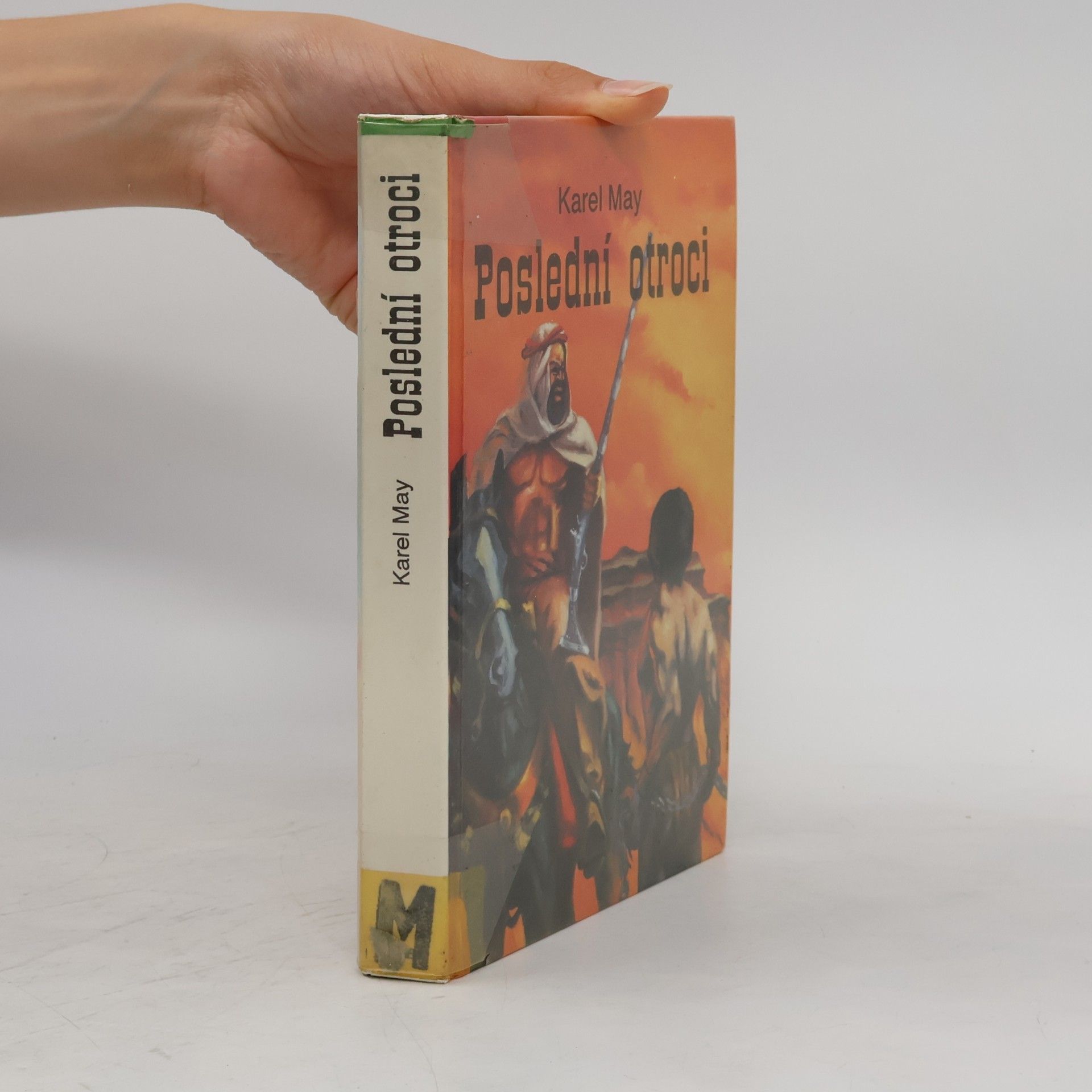 Karl May Poslední otroci
