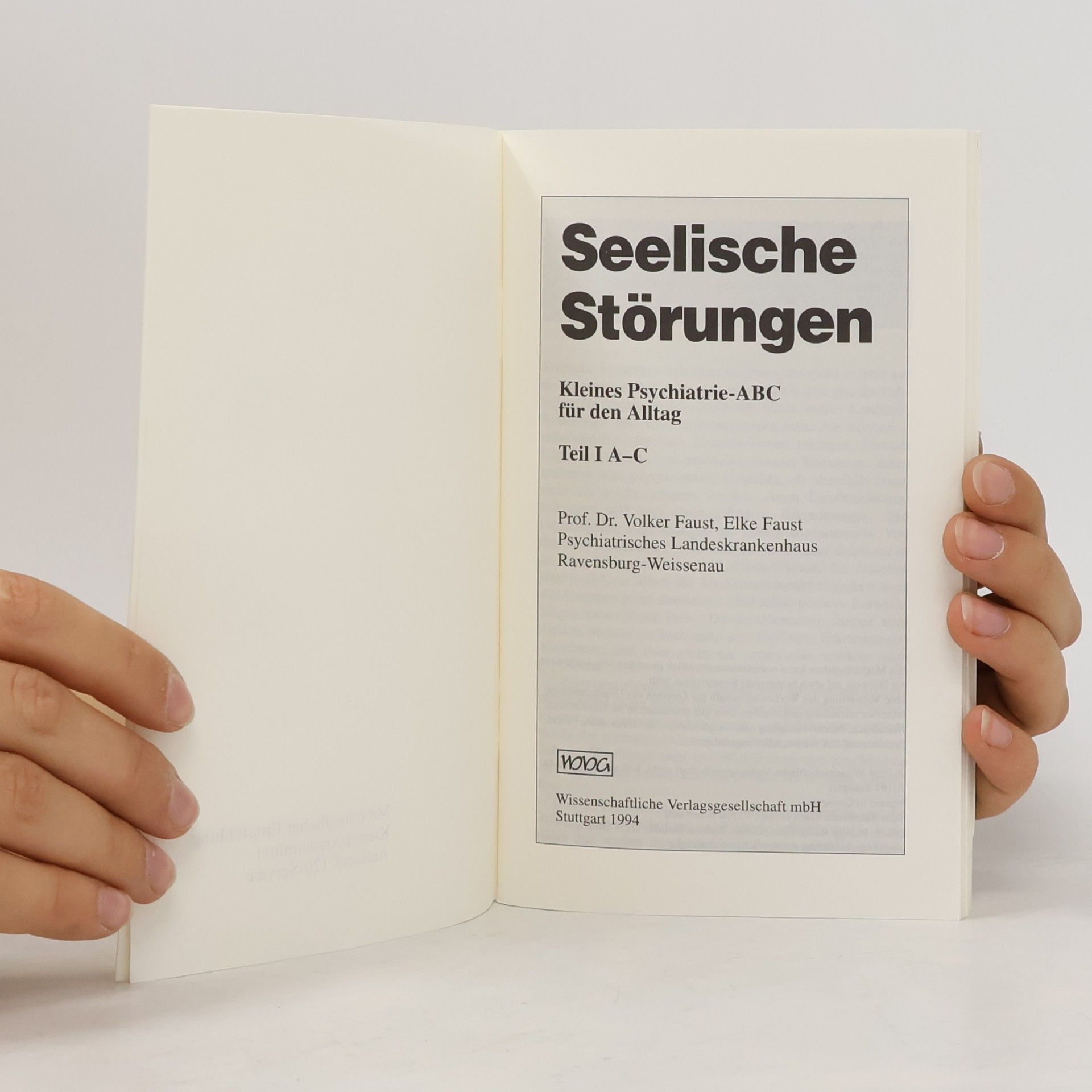 Volker Faust Seelische Störungen. Teil I. A-C