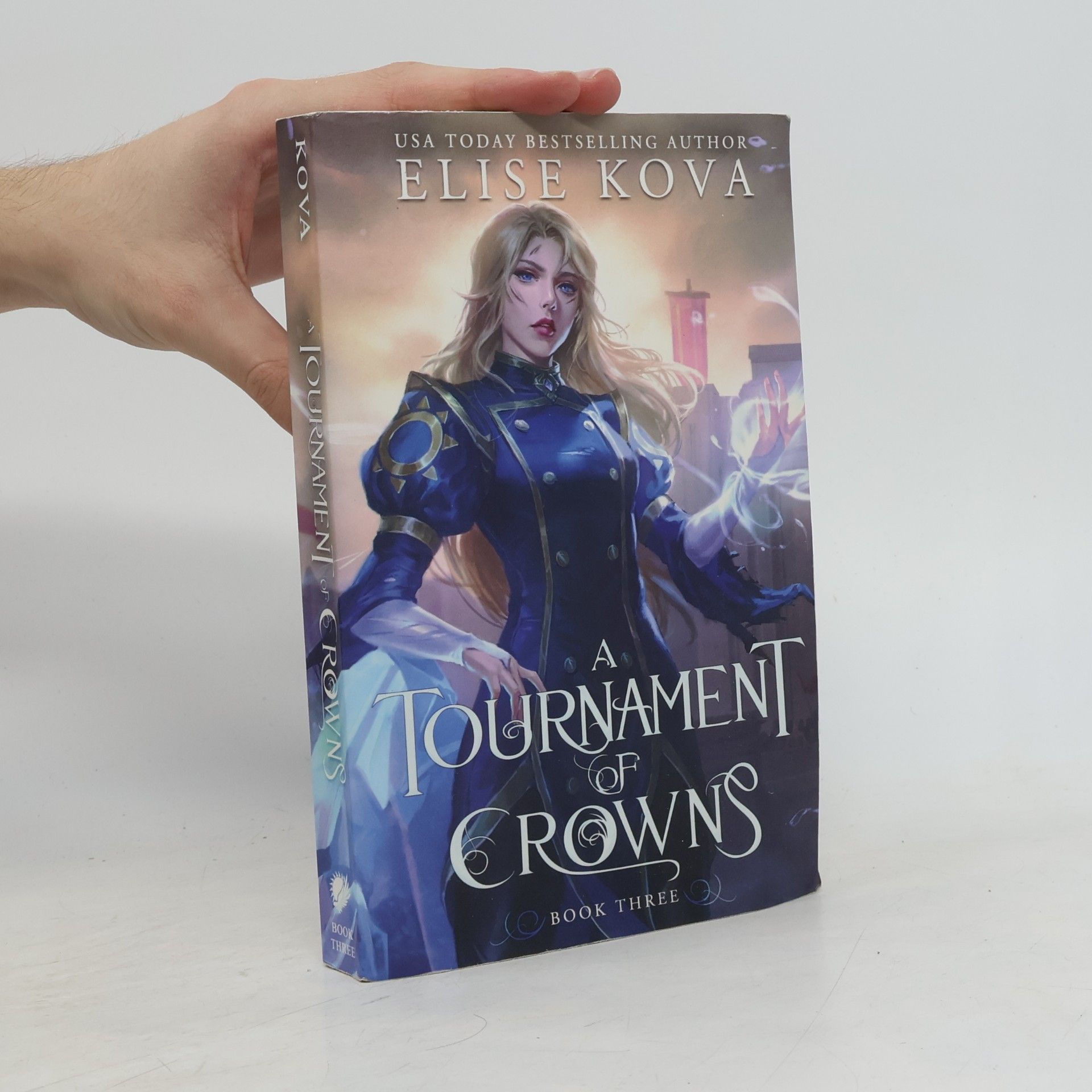 Elise Kova A Tournament of Crowns (A Trial of Sorcerers, Band 3)