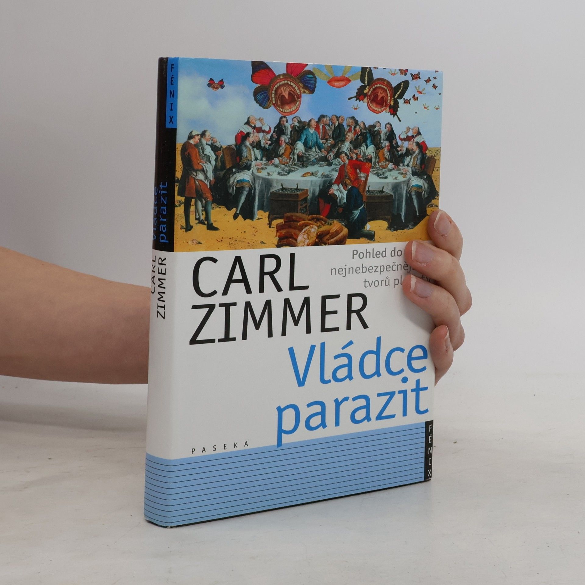 Carl Zimmer Vládce parazit