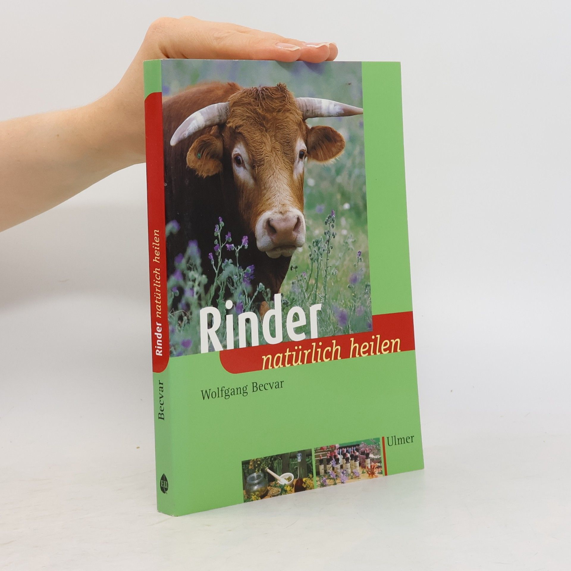 Wolfgang Becvar Rinder natürlich heilen
