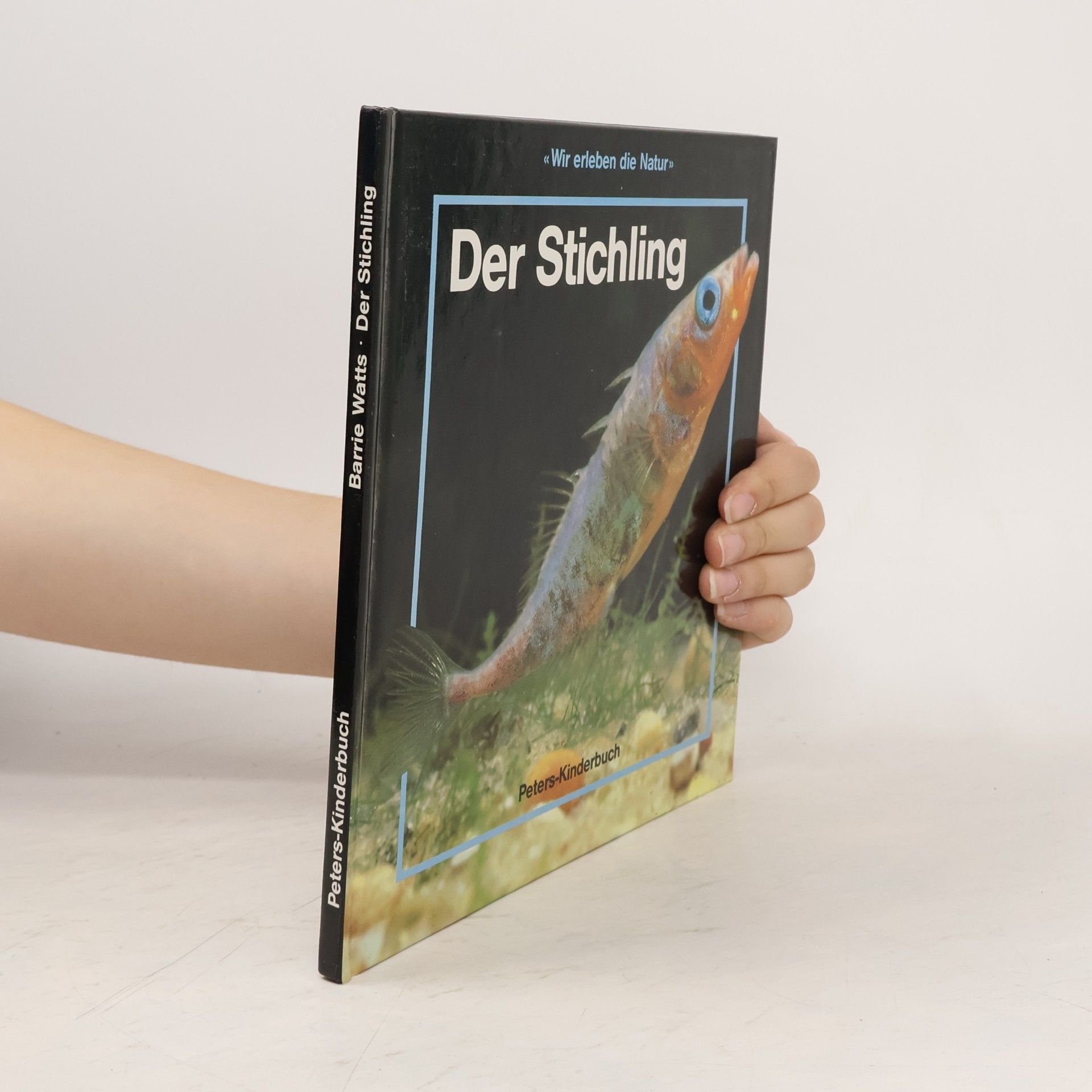 Barrie Watts Der Stichling
