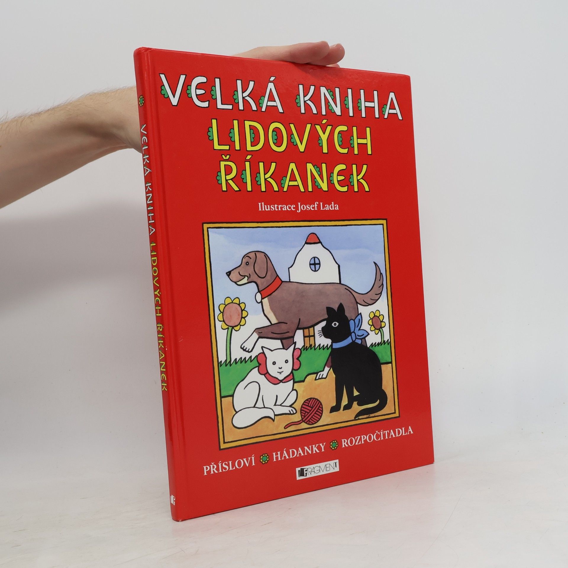 Květoslava Dufková Velká kniha lidových říkanek