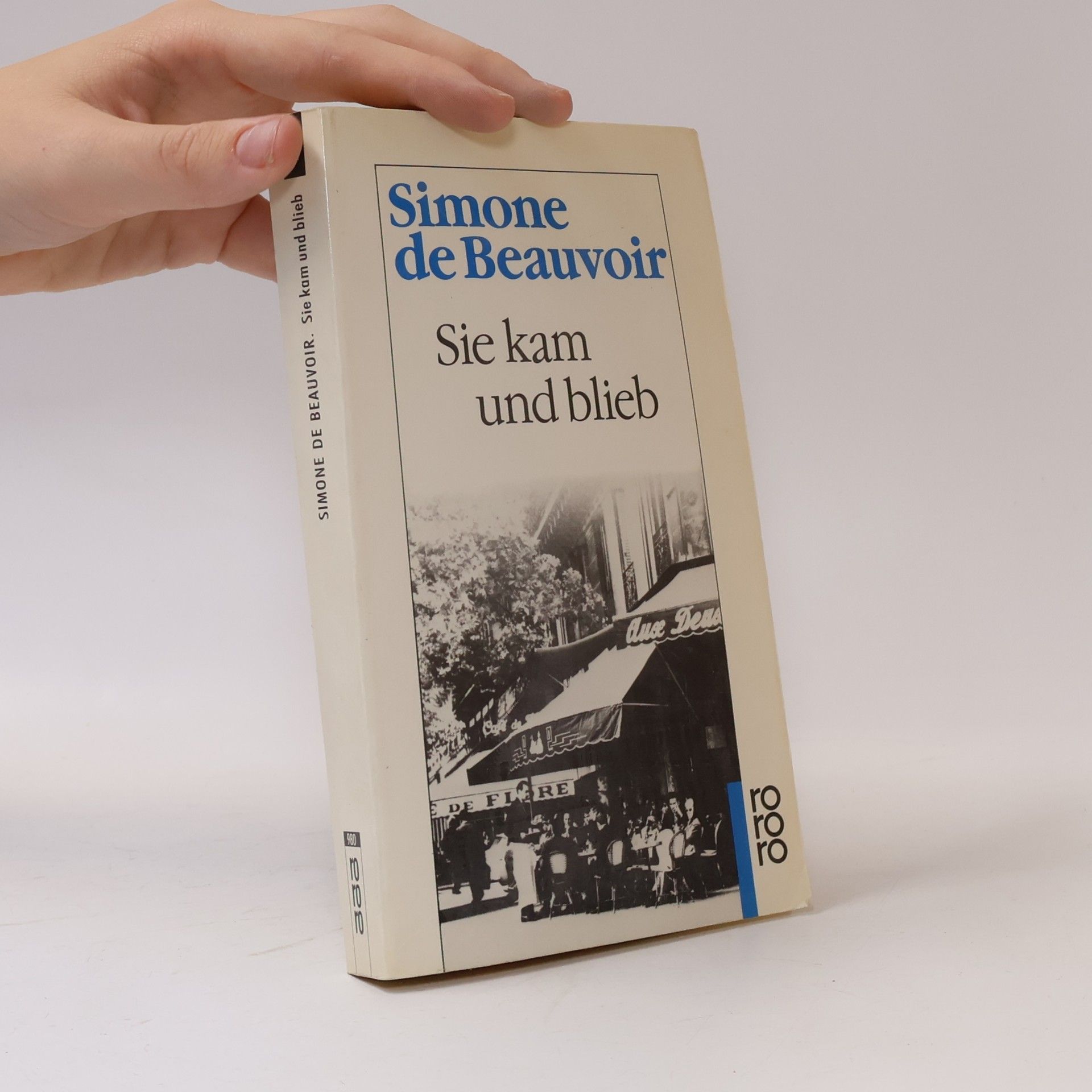 Simone de Beauvoir Sie kam und blieb