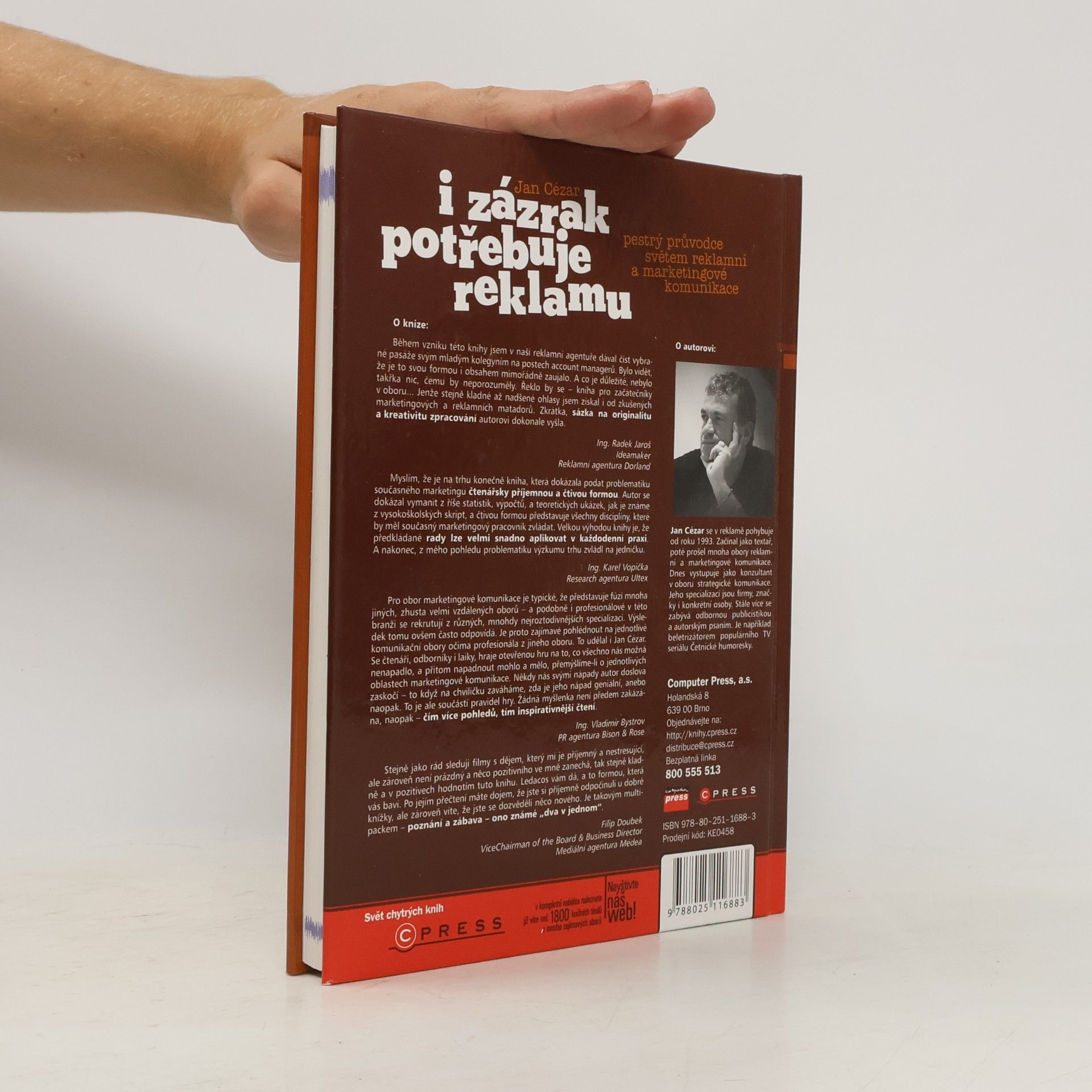 Jan Cézar I zázrak potřebuje reklamu