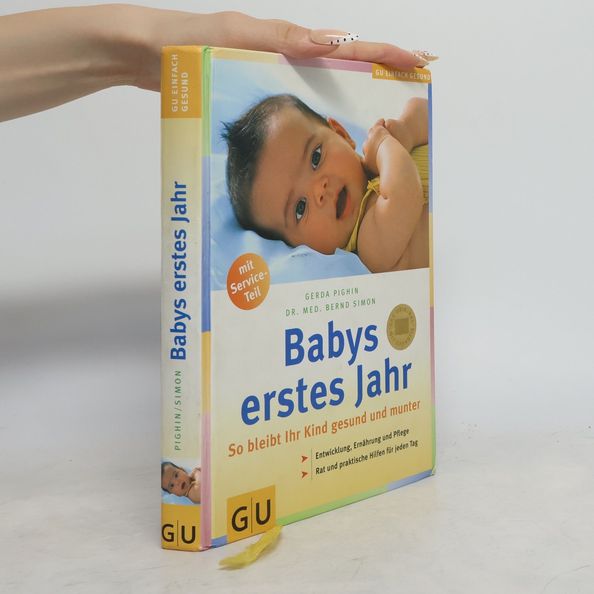 Gerda Pighin Babys erstes Jahr