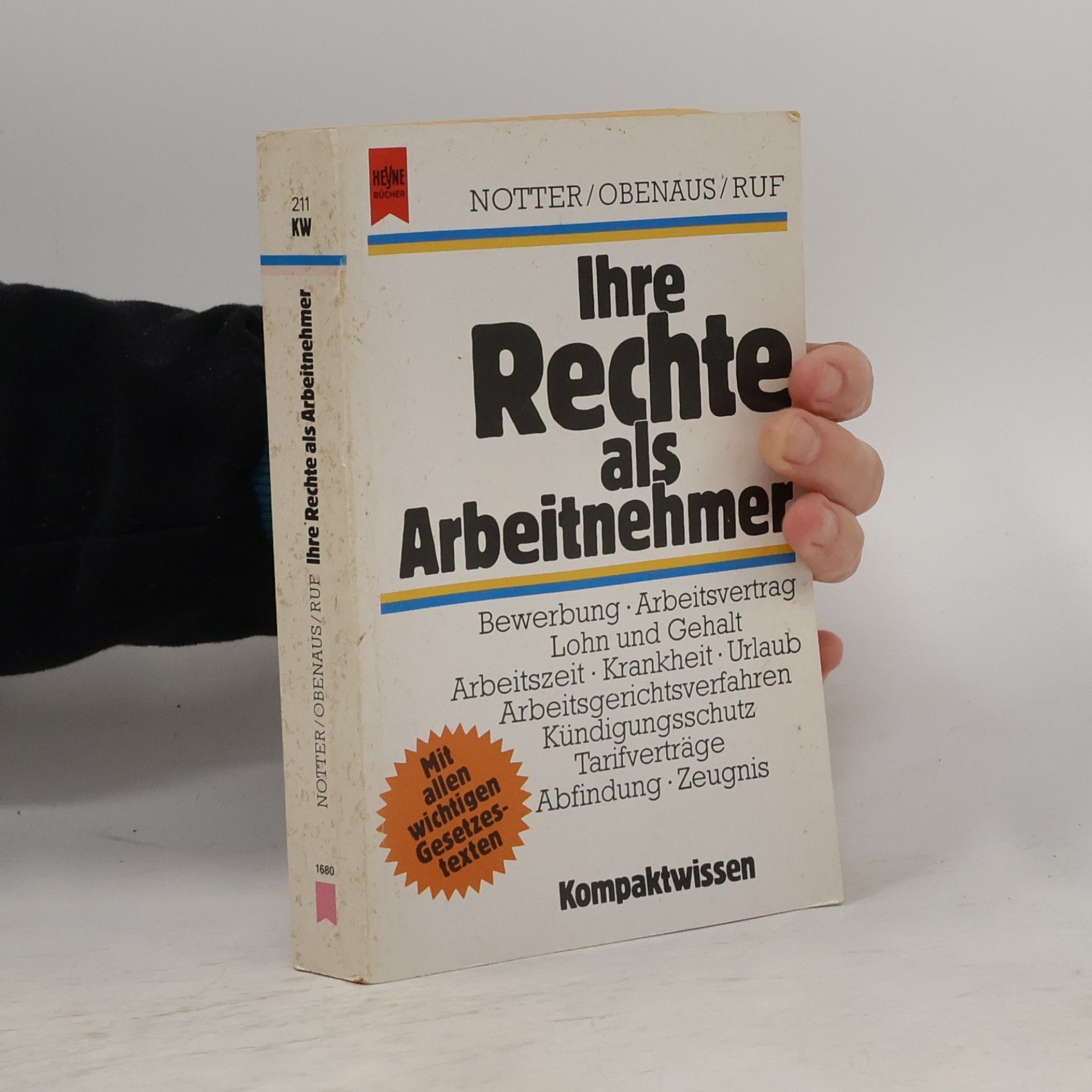 Walter Ruf Ihre Rechte als Arbeitnehmer