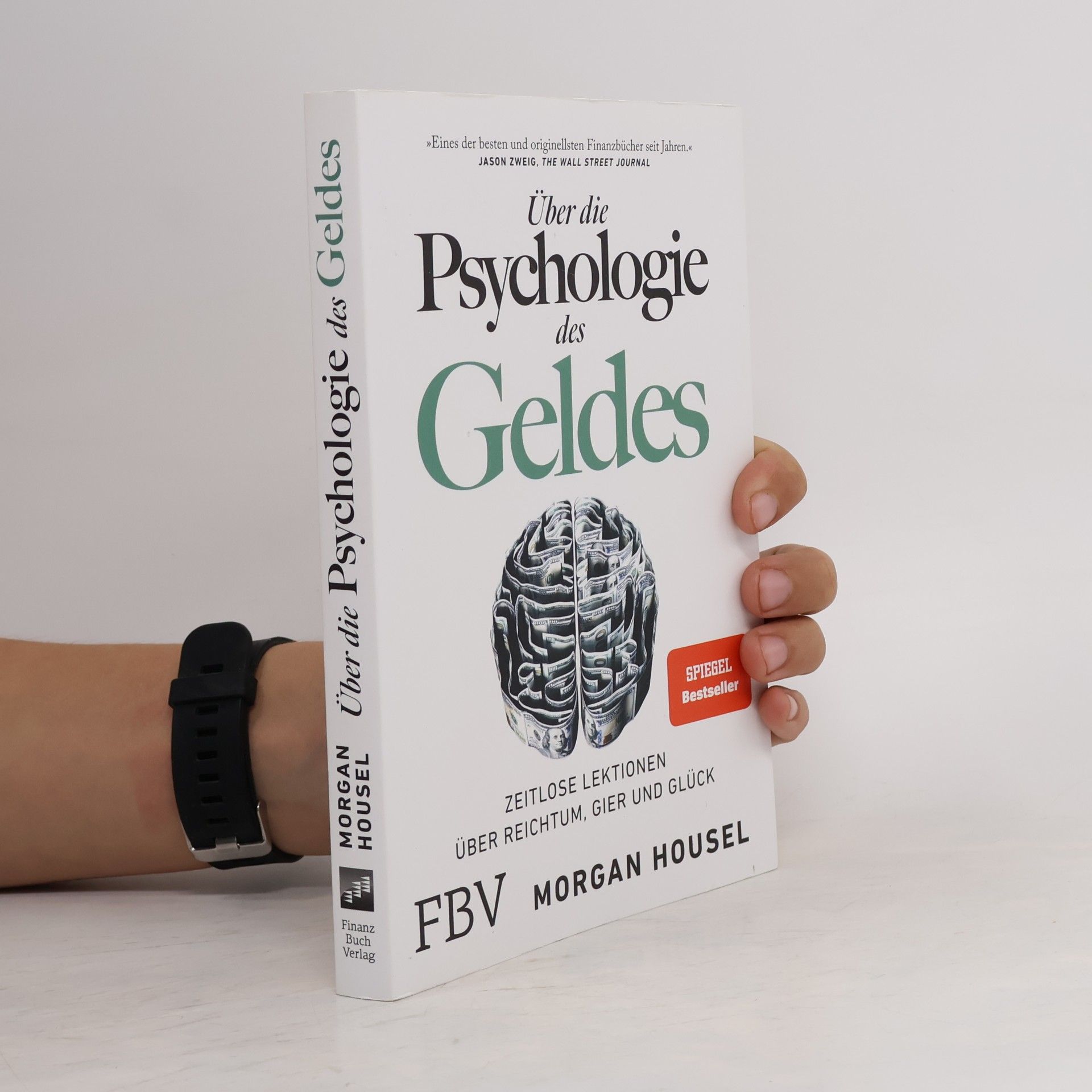 Morgan Housel Über die Psychologie des Geldes