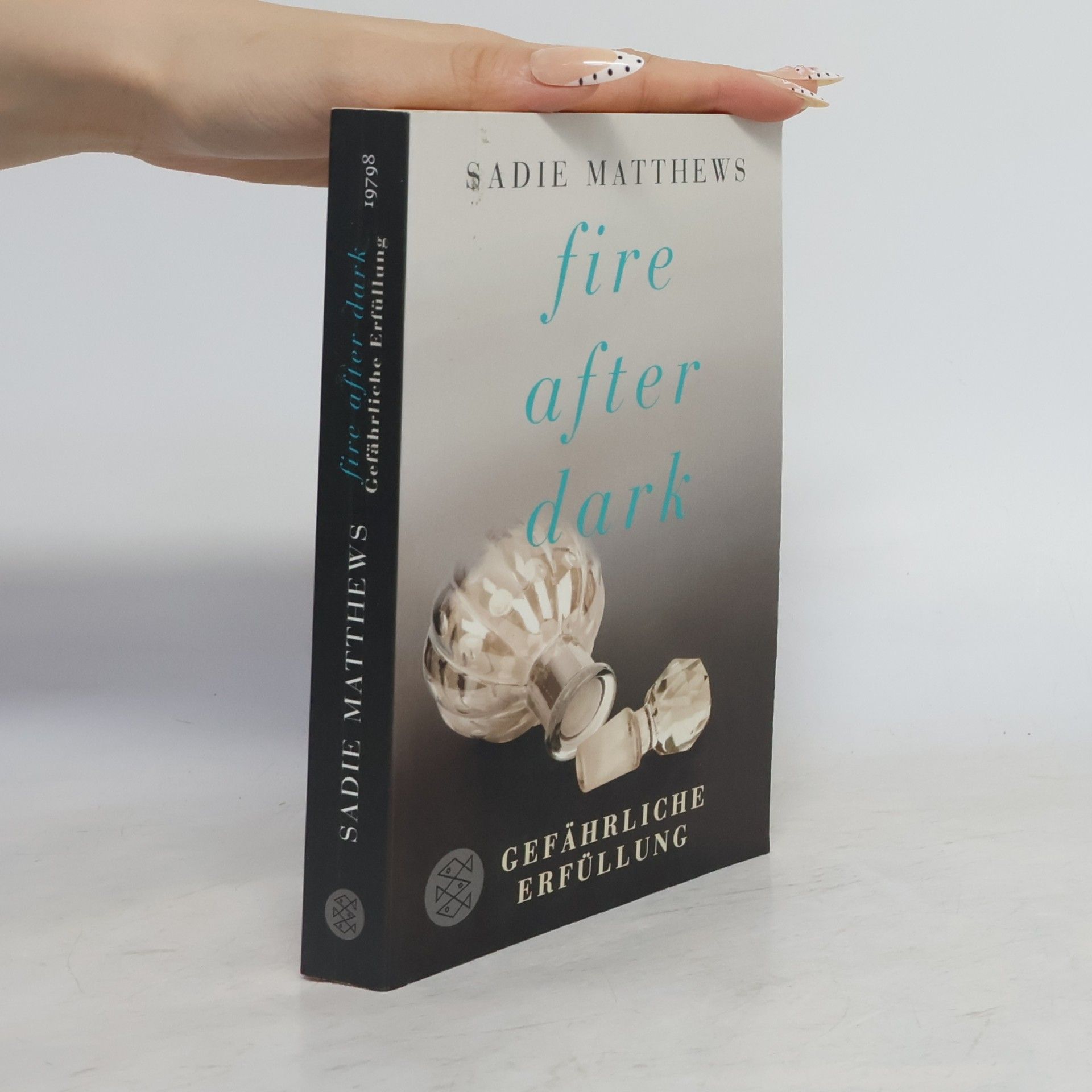 Sadie Matthews Fire after Dark - Gefährliche Erfüllung