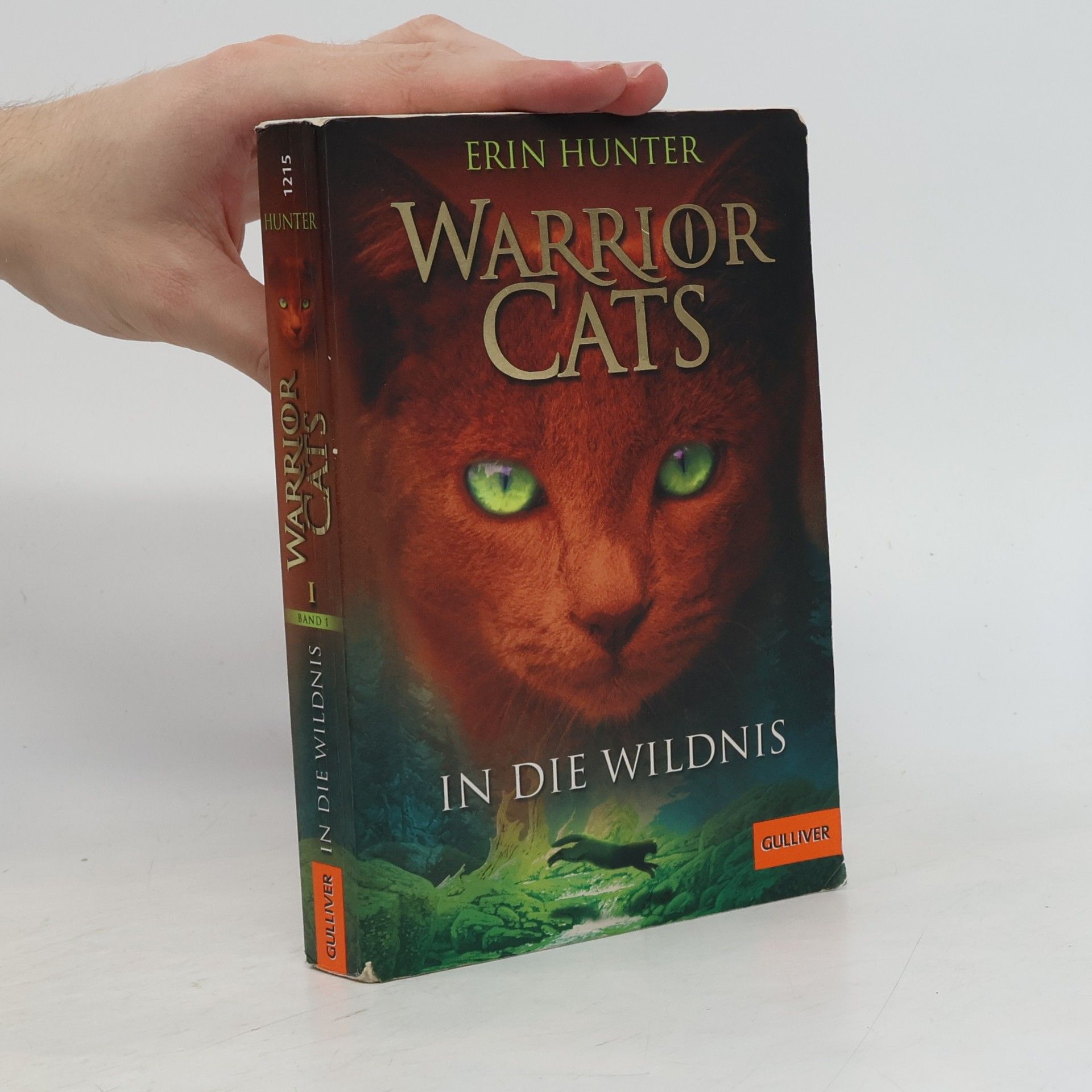 Erin Hunter Warrior Cats. In die Wildnis