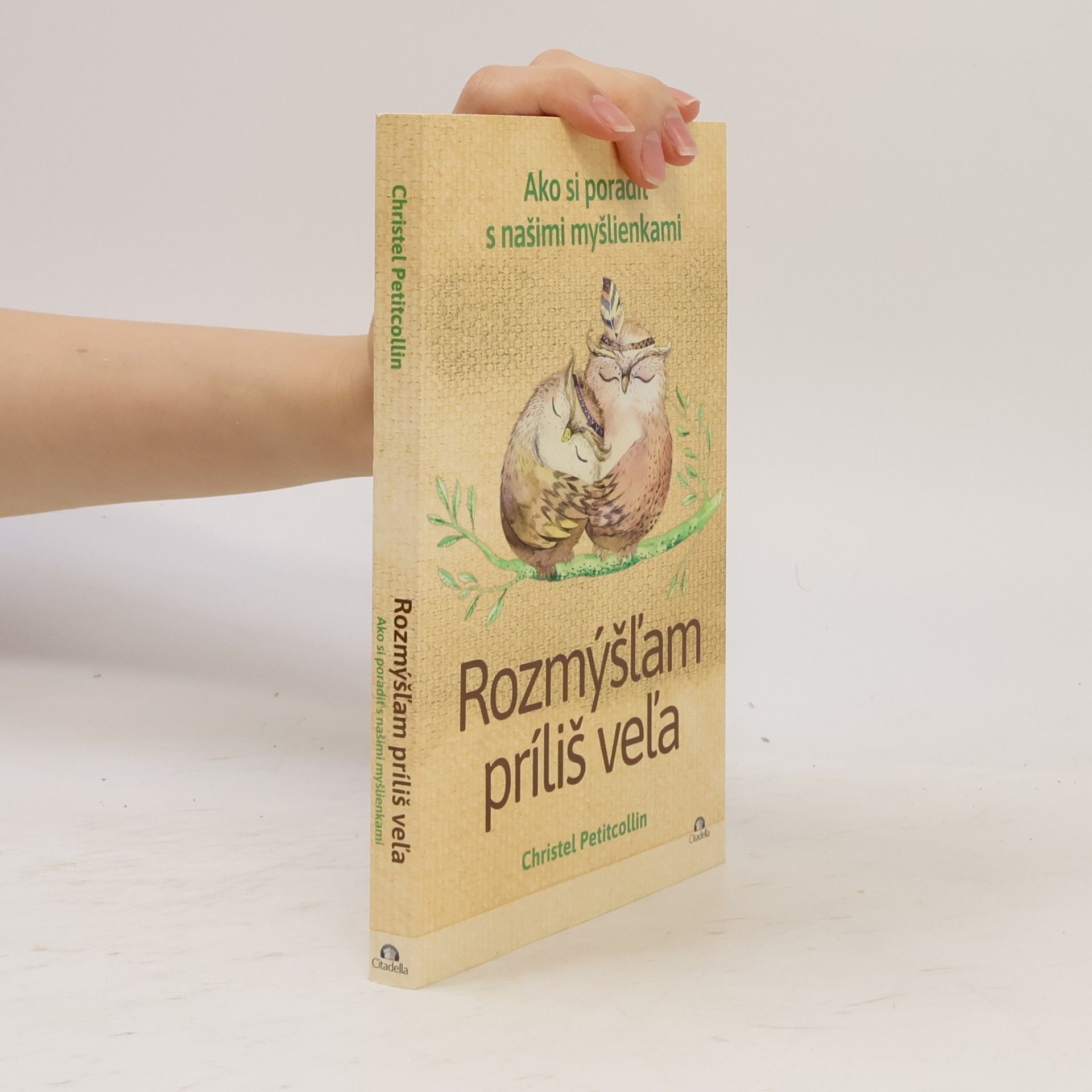 Christel Petitcollin Rozmýšľam príliš veľa