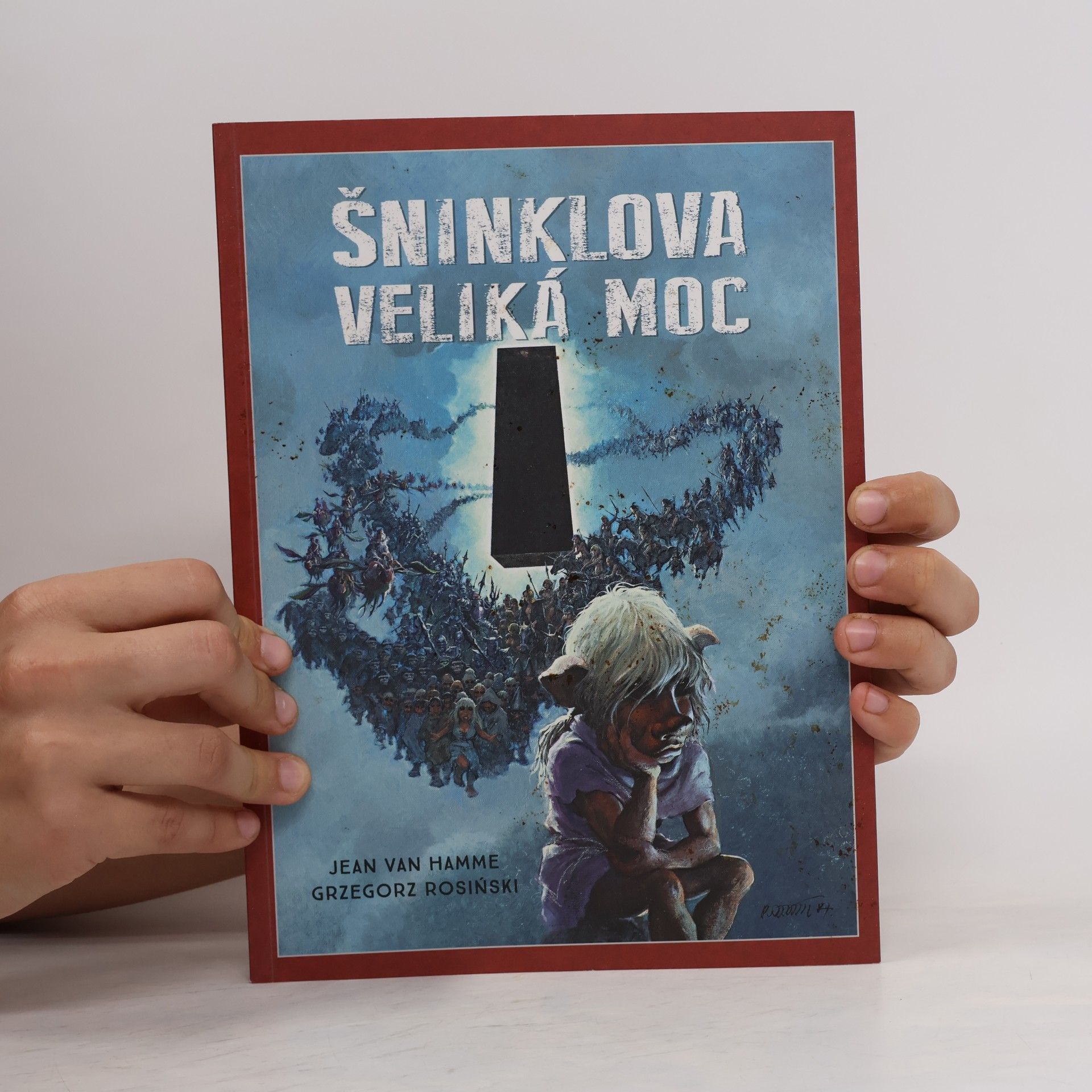Grzegorz Rosiński Šninklova veliká moc