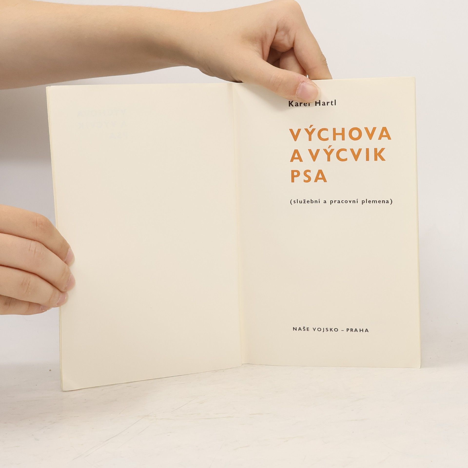 Karel Hartl Výchova a výcvik psa