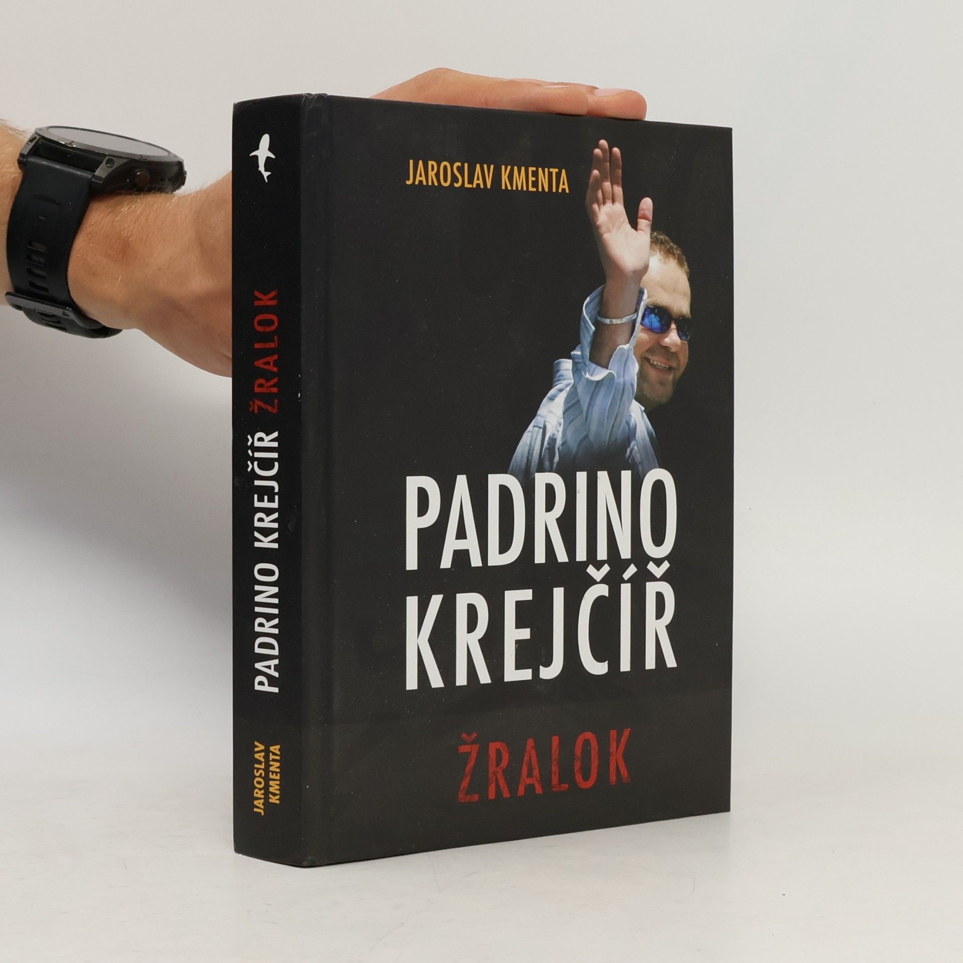 Jaroslav Kmenta Padrino Krejčíř. Žralok