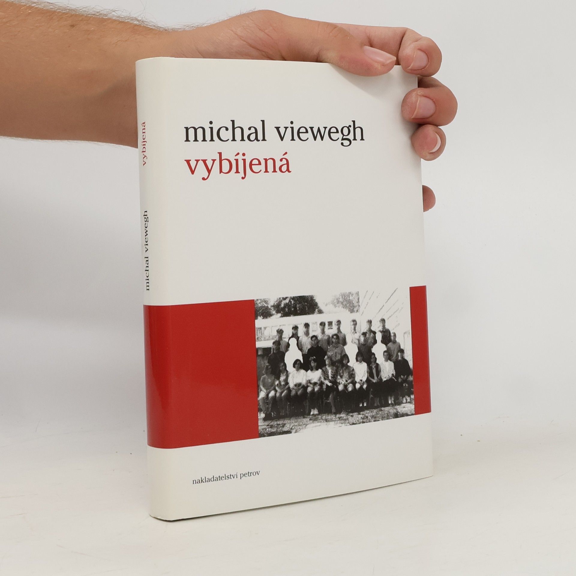 Michal Viewegh Vybíjená