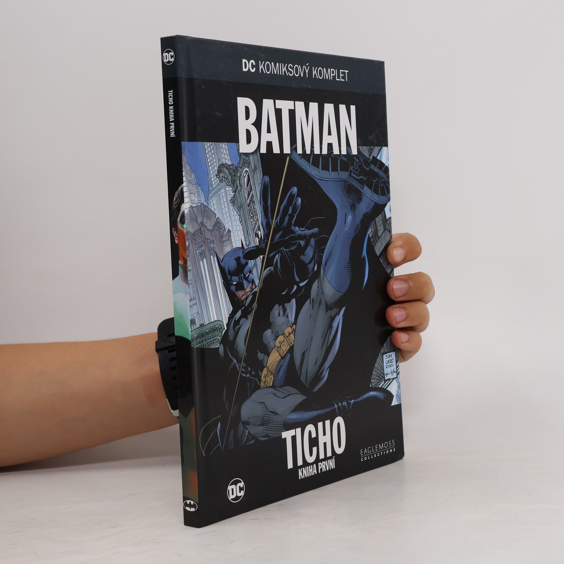 Jeph Loeb Batman: Ticho - Kniha první