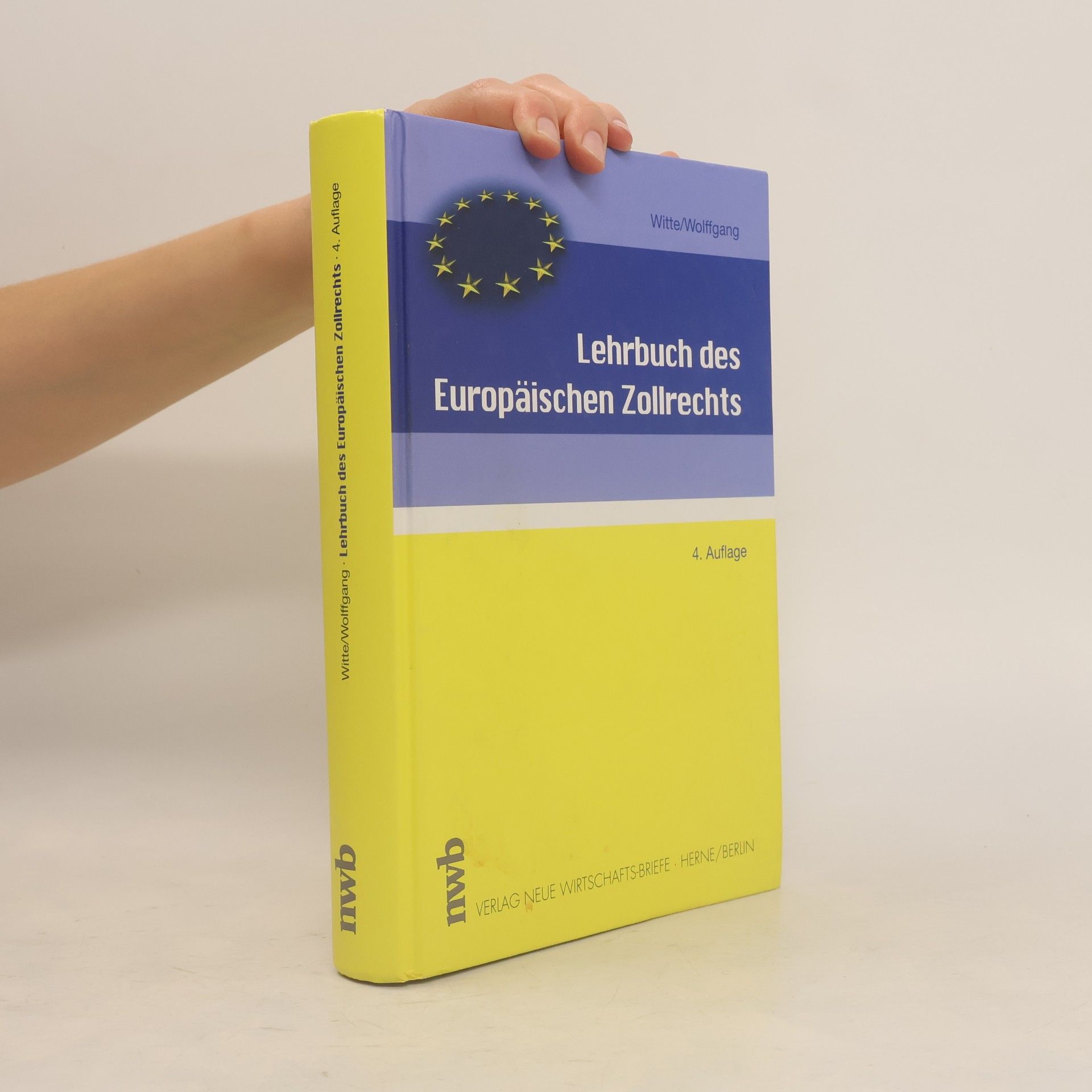 Frank Hebenstreit Lehrbuch des Europäischen Zollrechts