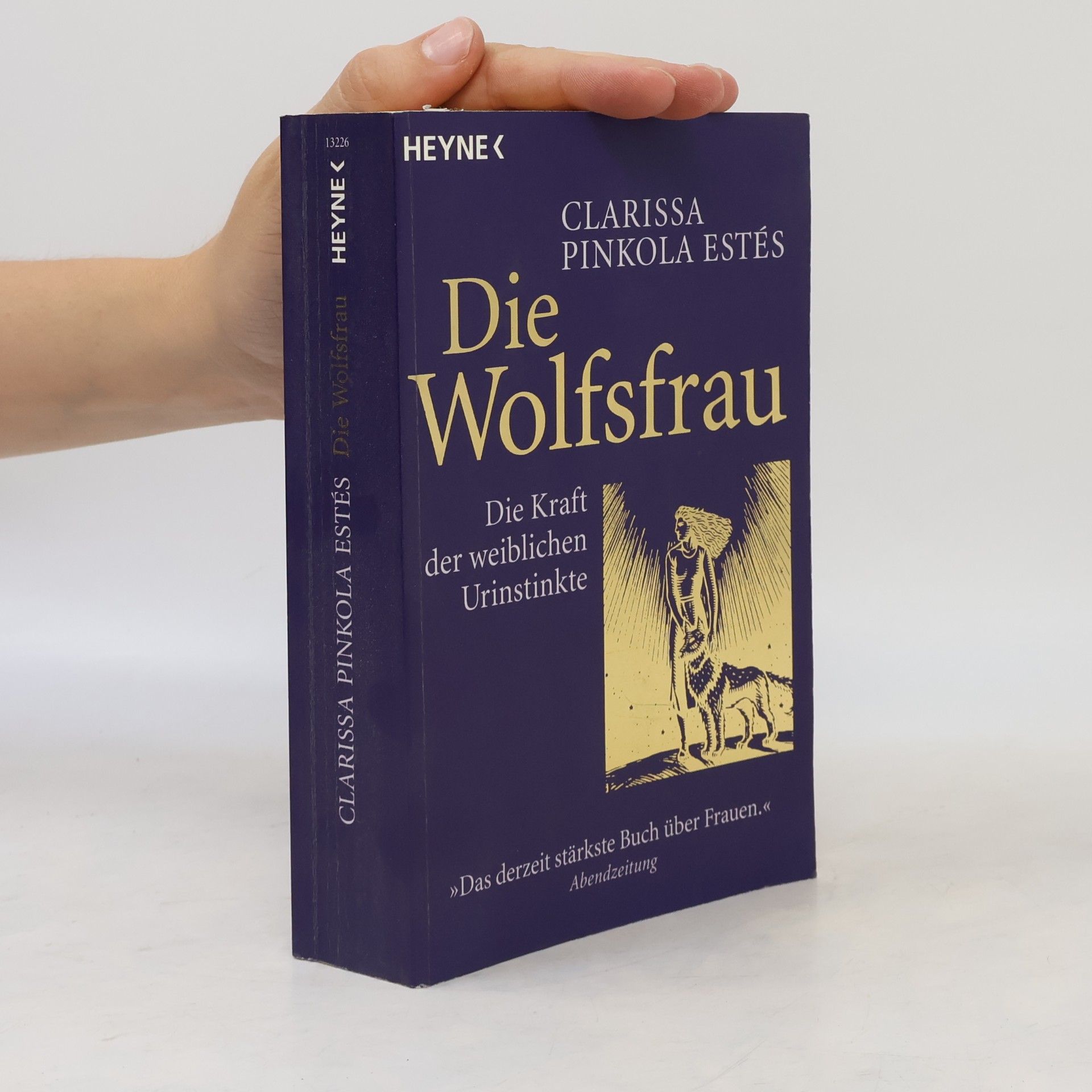 Clarissa Pinkola Estés Phd Die Wolfsfrau