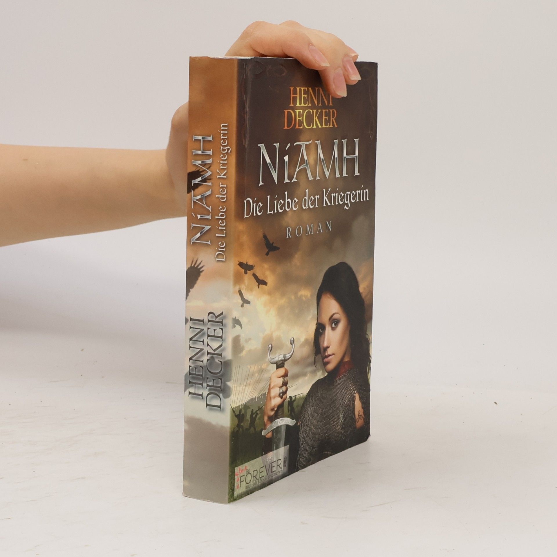 Henni Decker Niamh. Die Liebe der Kriegerin