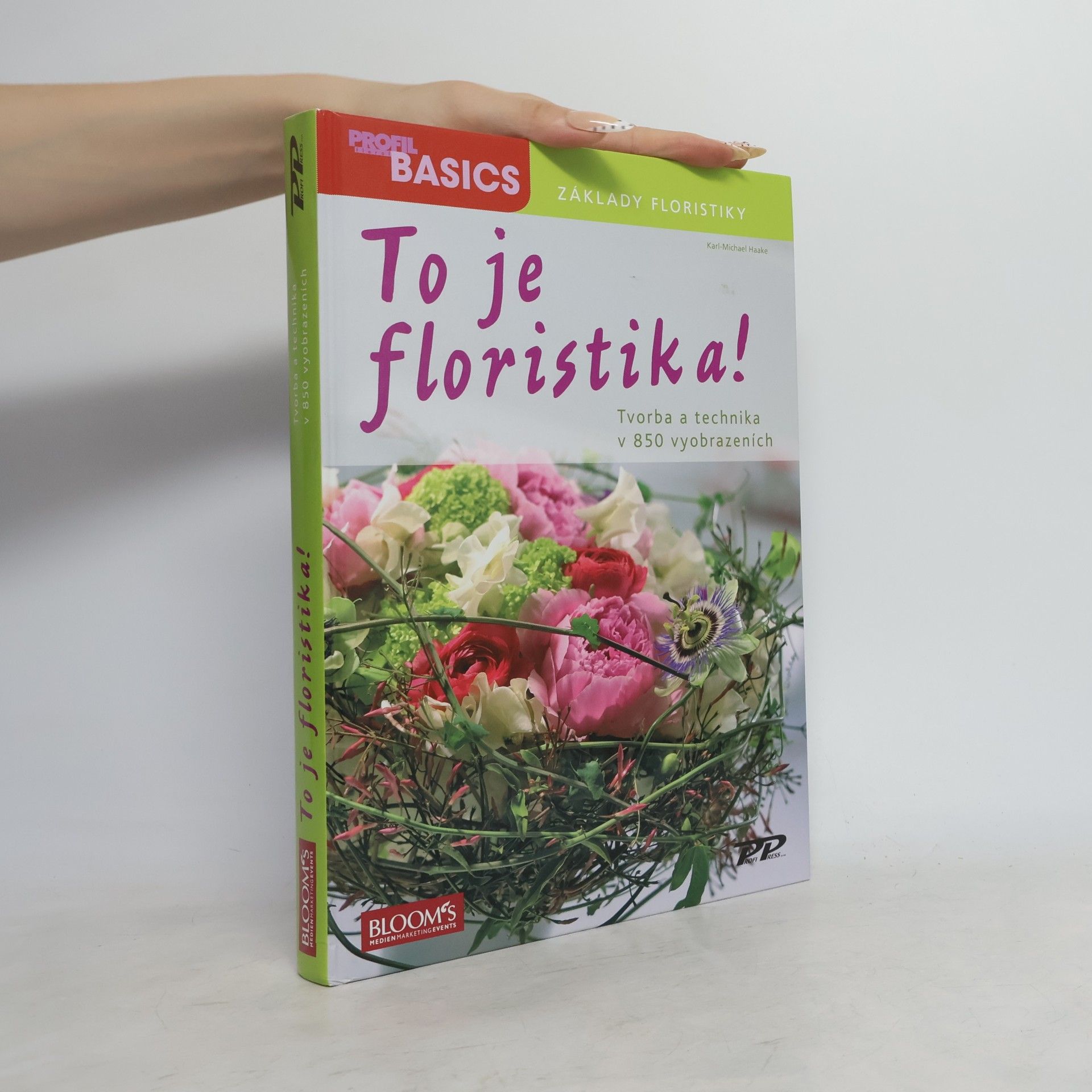 Karl-Michael Haake To je floristika!