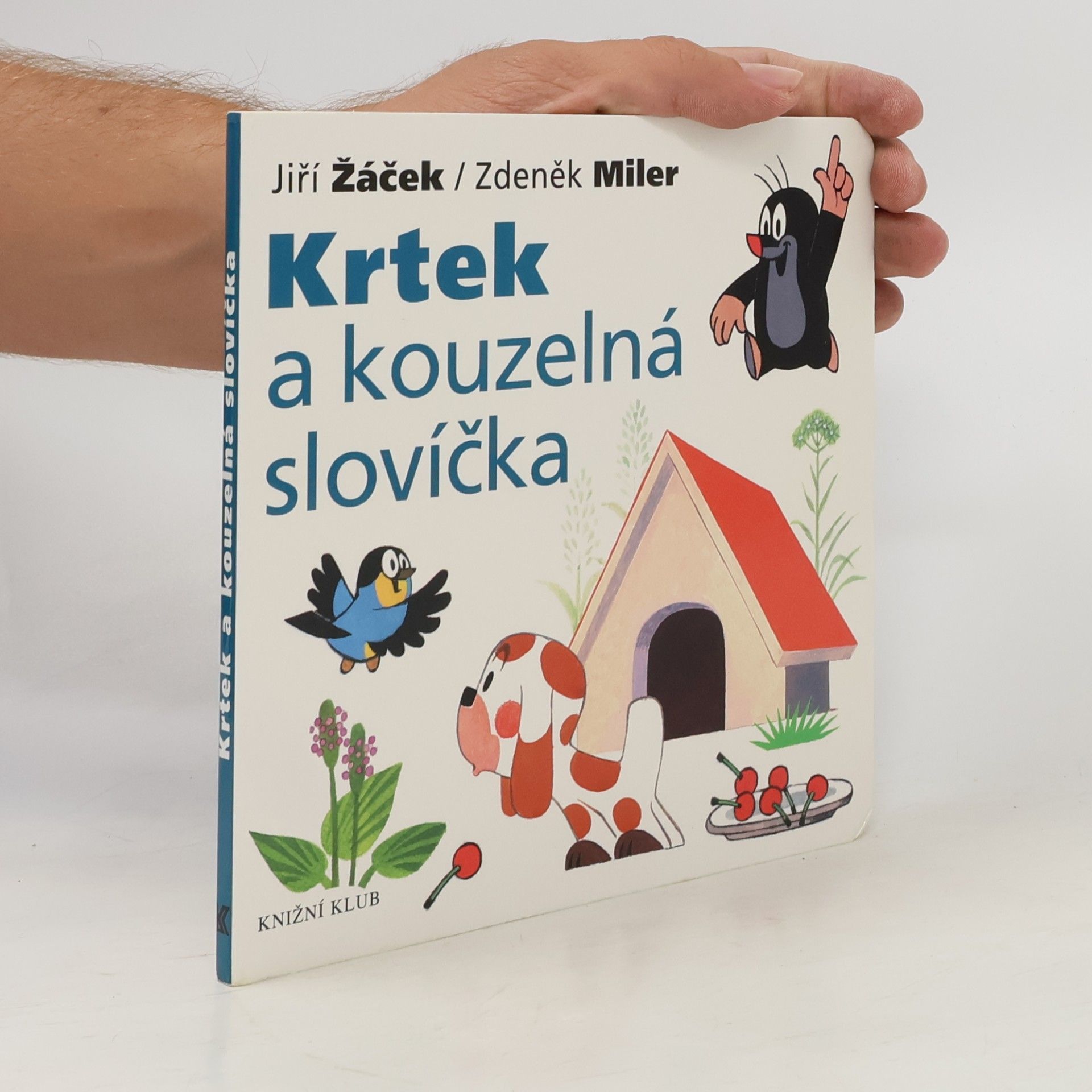 Jiří Žáček Krtek a kouzelná slovíčka