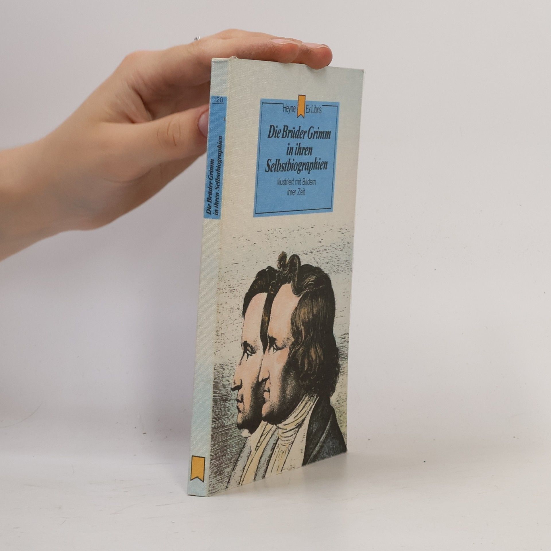 Jacob Grimm Die Brüder Grimm in ihren Selbstbiographien