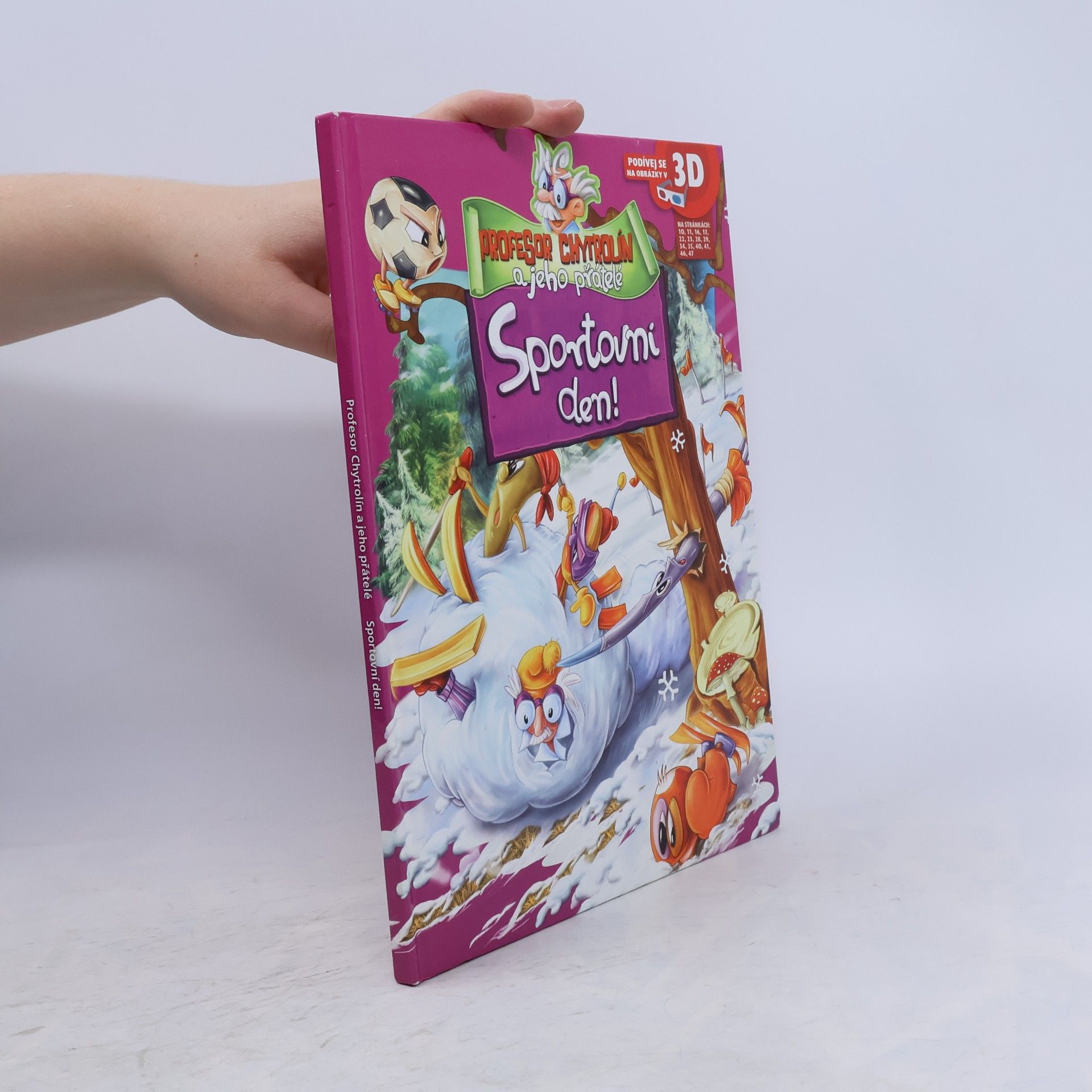 kolektiv Profesor Chytrolín a jeho přátelé. Sportovní den!