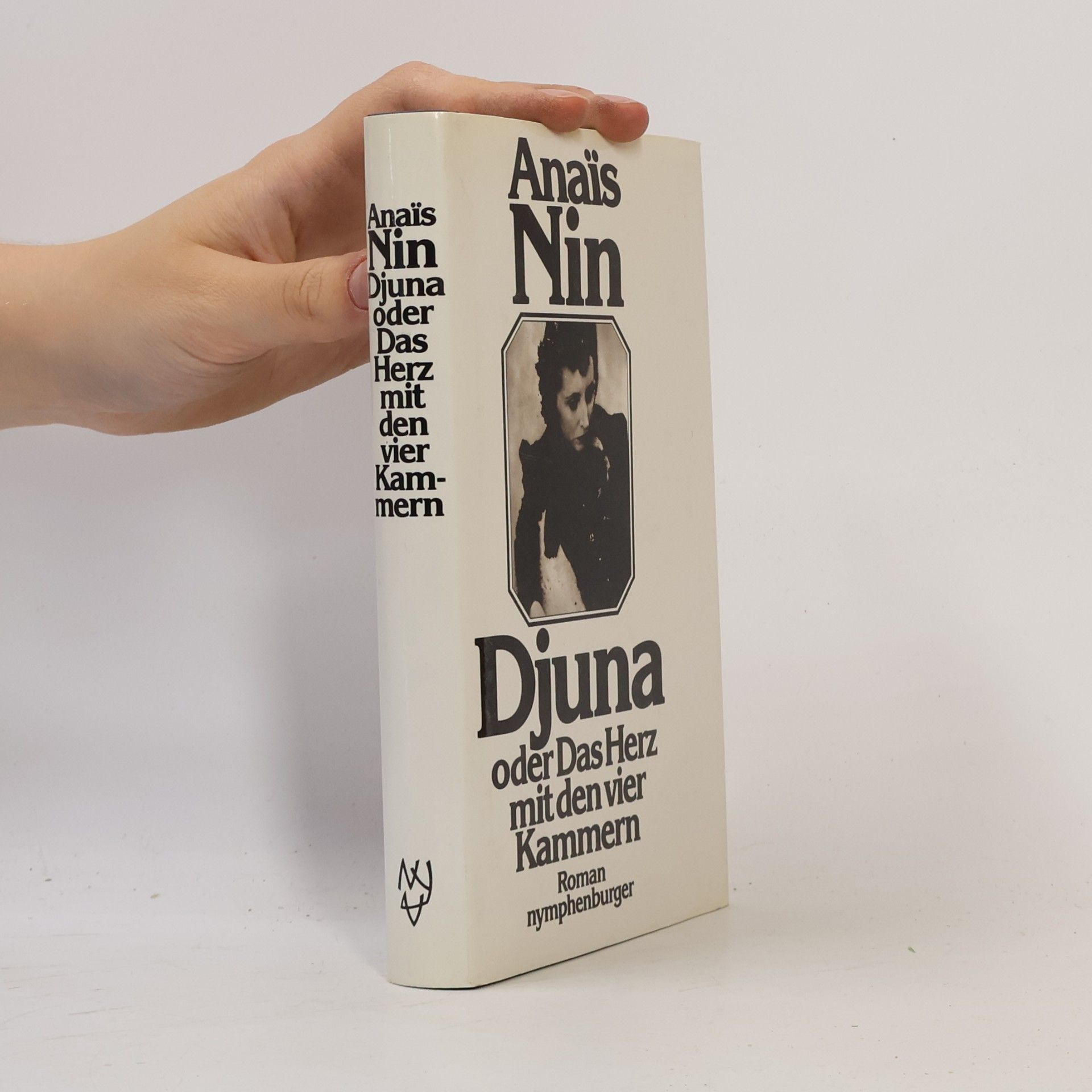 Anaïs Nin Djuna oder das Herz mit den vier Kammern