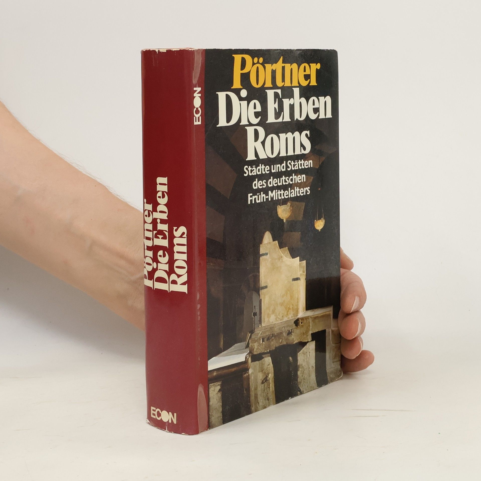 Rudolf Pörtner Die Erben Roms