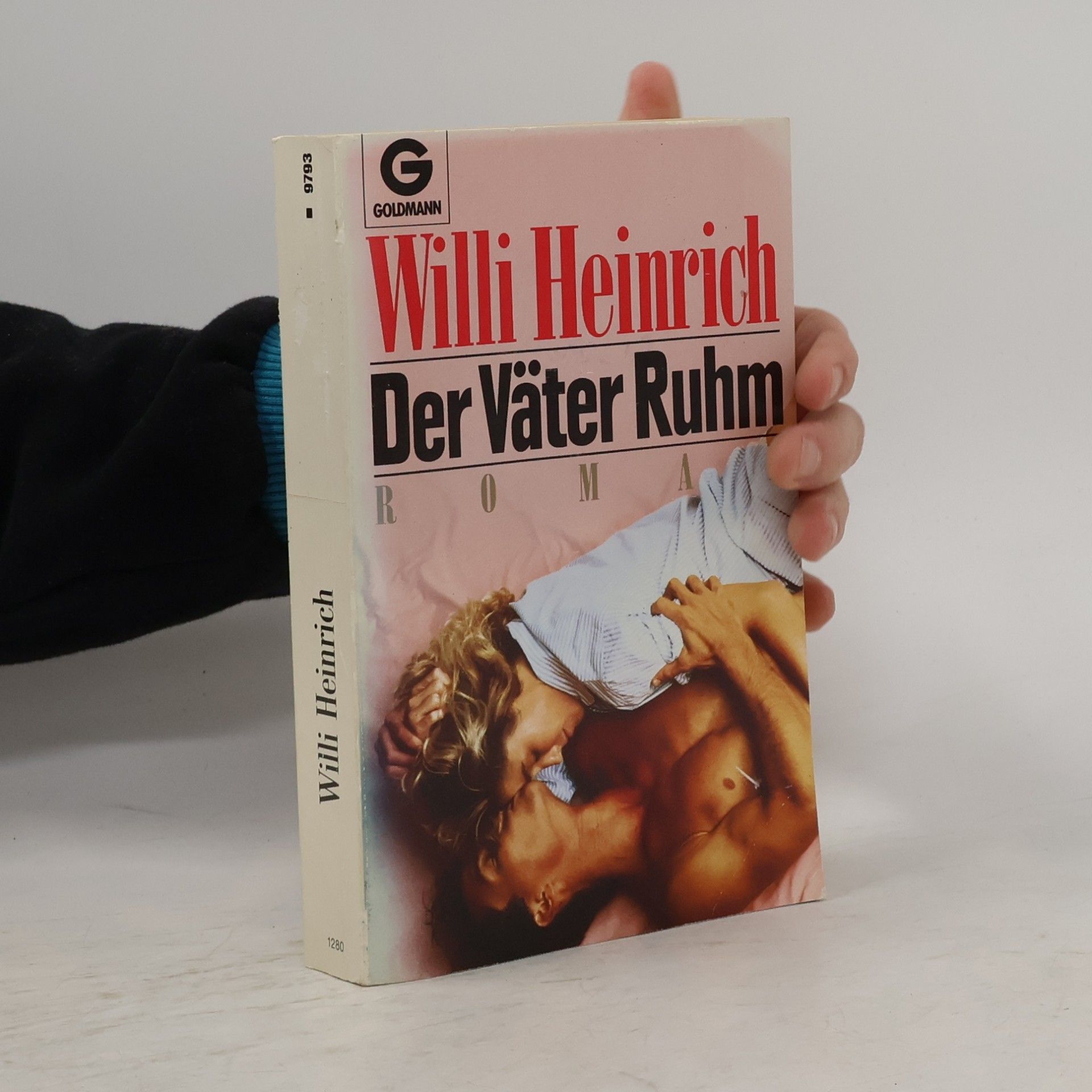 Willi Heinrich Der Väter Ruhm