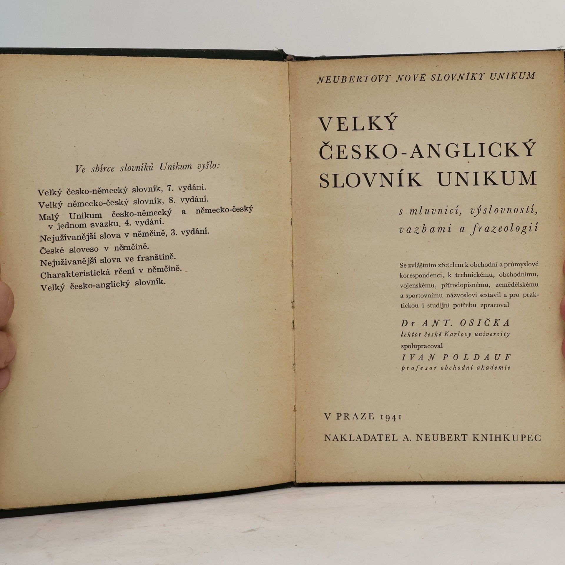 Antonín Osička Velký česko-anglický slovník Unikum s mluvnicí, výslovností, vazbami a frazeologií