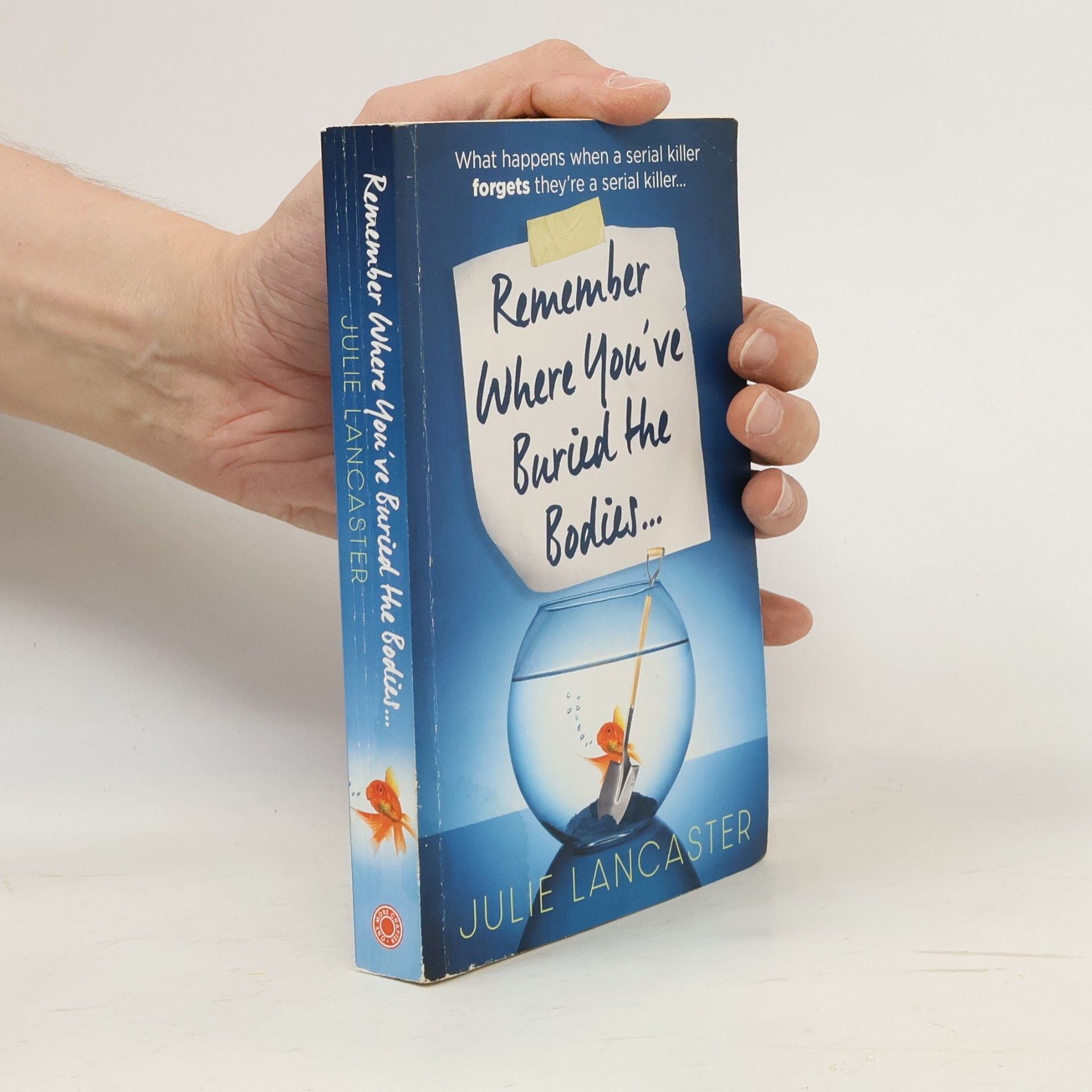 Julie Lancaster Remember Where You’ve Buried the Bodies: A Darkly Satirical Serial Killer Thriller for Autumn 2025