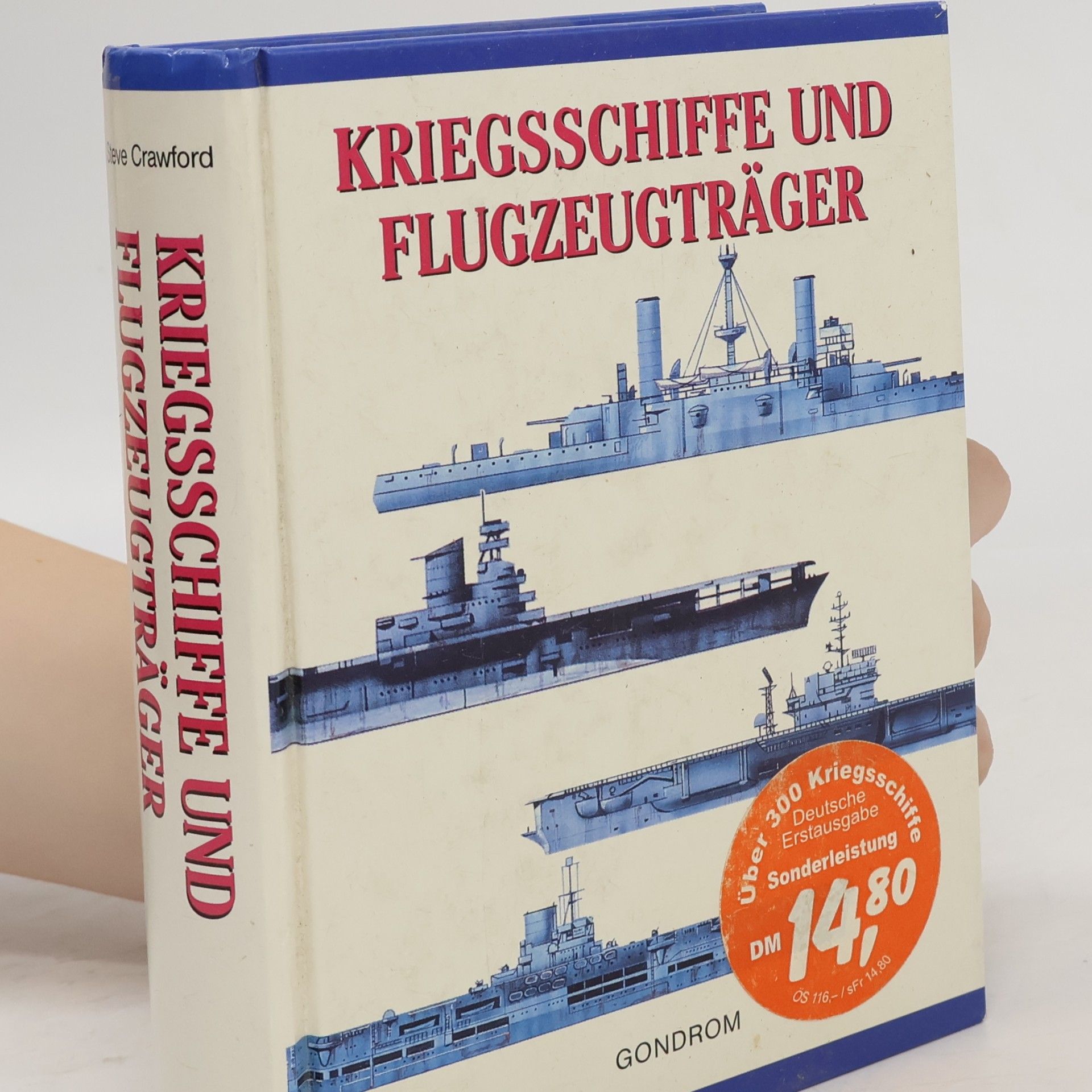 Steve Crawford Kriegsschiffe und Flugzeugträger