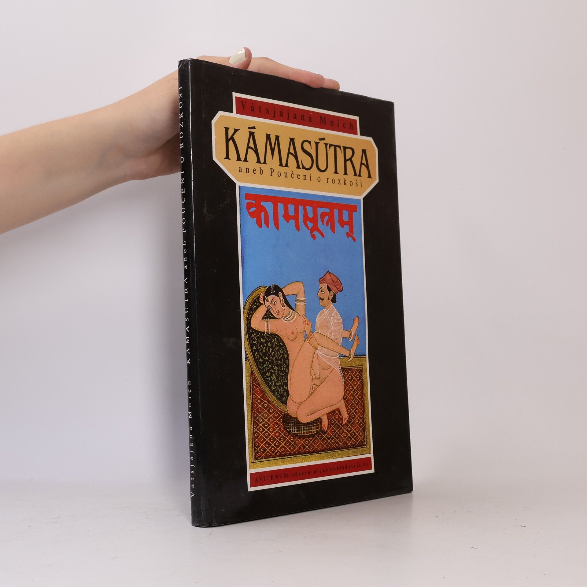 Vátsjájana Mnich Kamasútra aneb Poučení o rozkoši